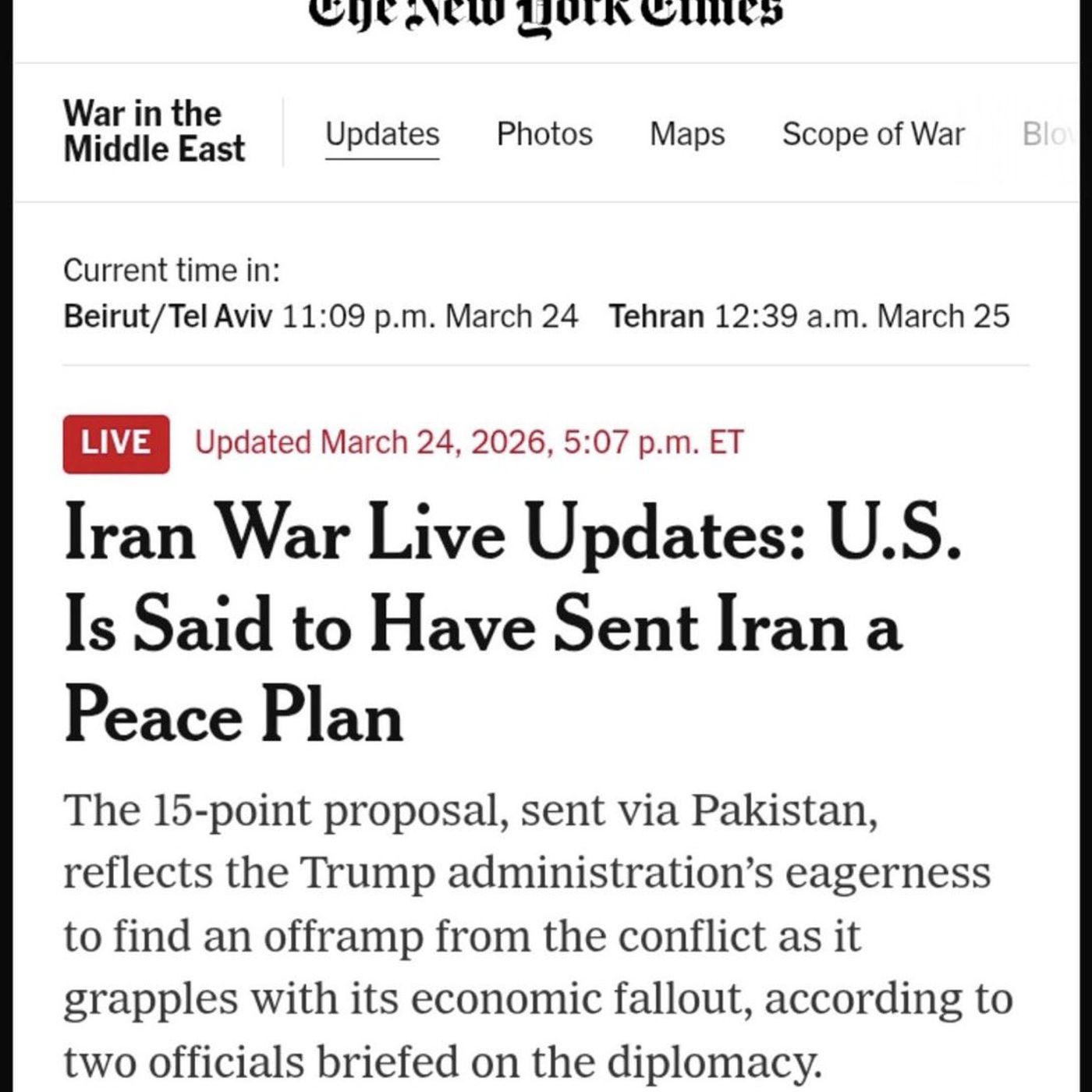 March 24, 2026 - US sends 15-point peace proposal to Iran via Pakistani mediators