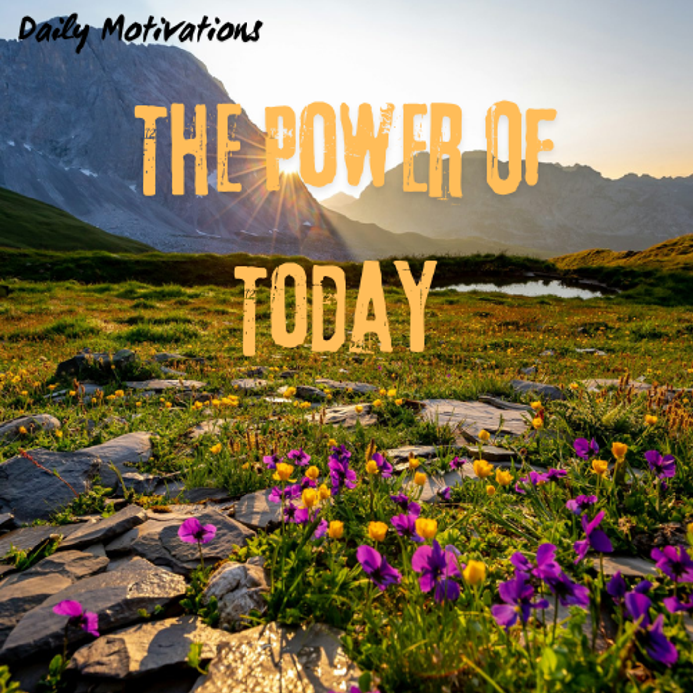 The Power Of Today