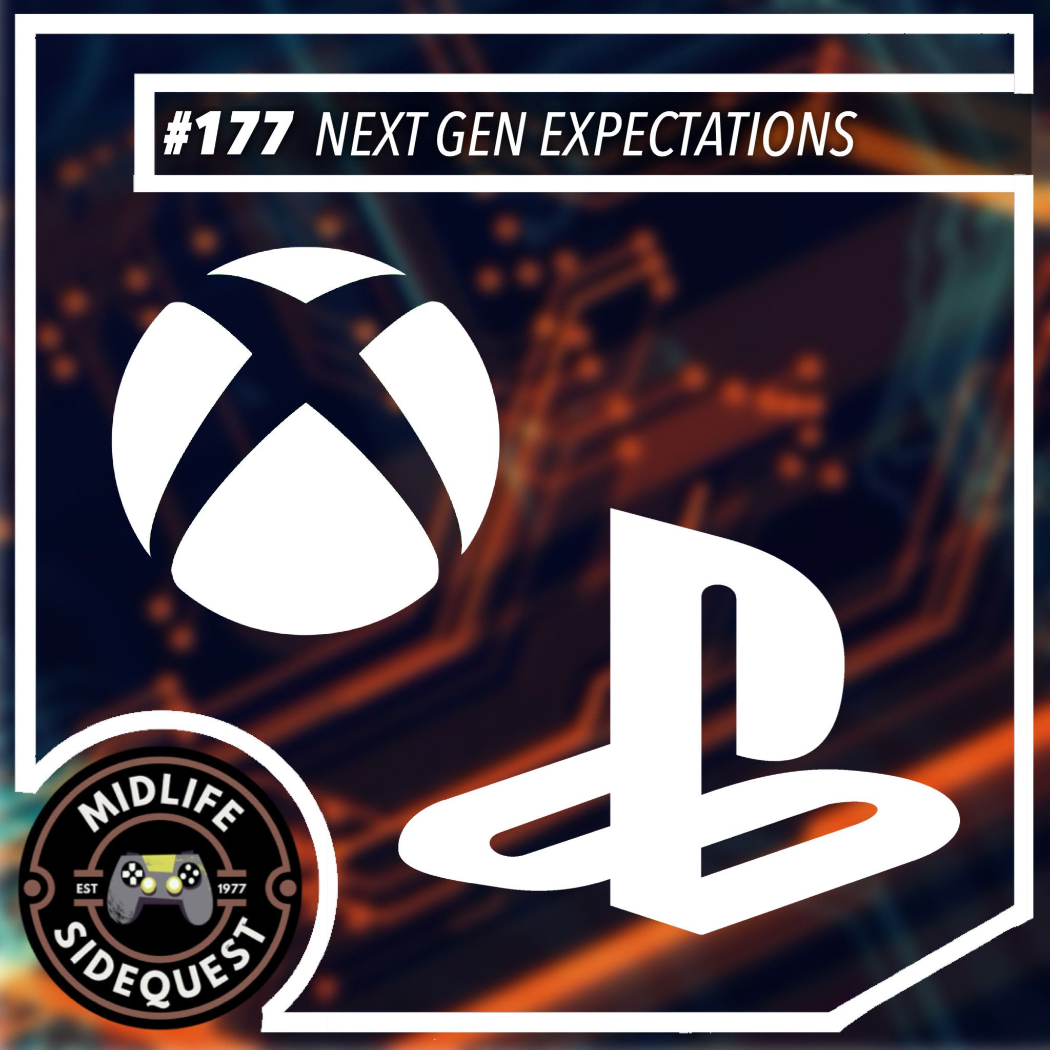 177: Next Gen Expectations episode artwork