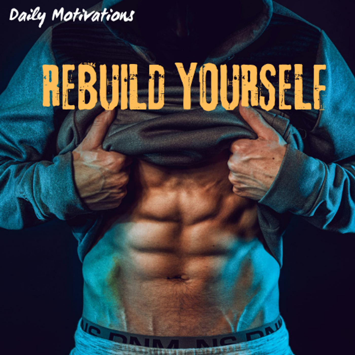 REBUILD YOURSELF