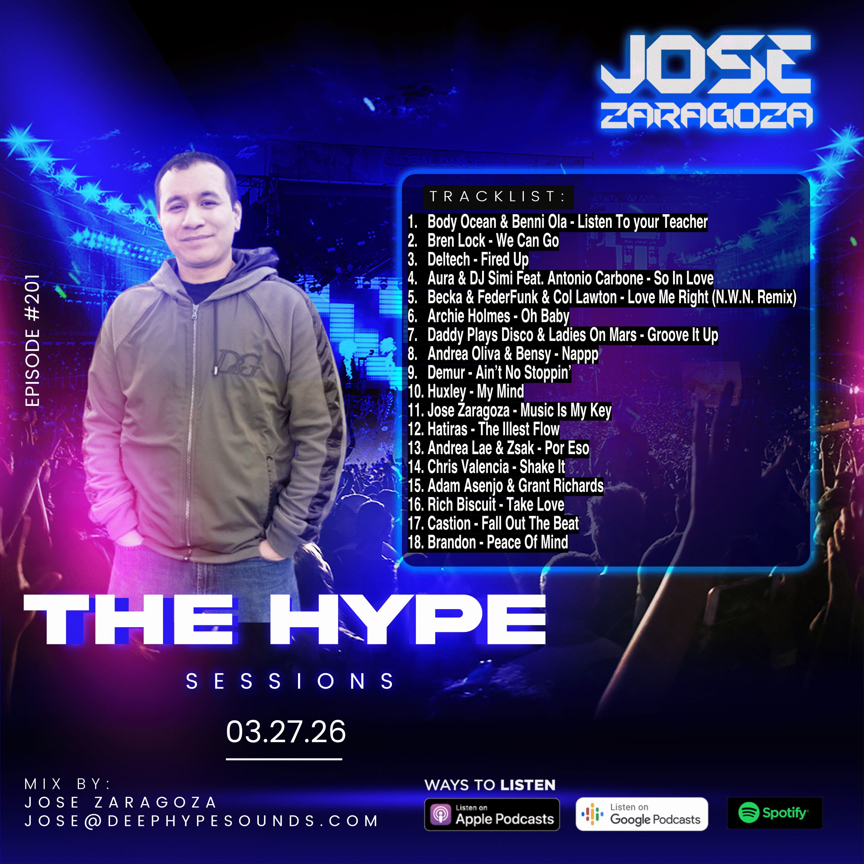201: Jose Zaragoza - The Hype Sessions Volume # 201 episode artwork
