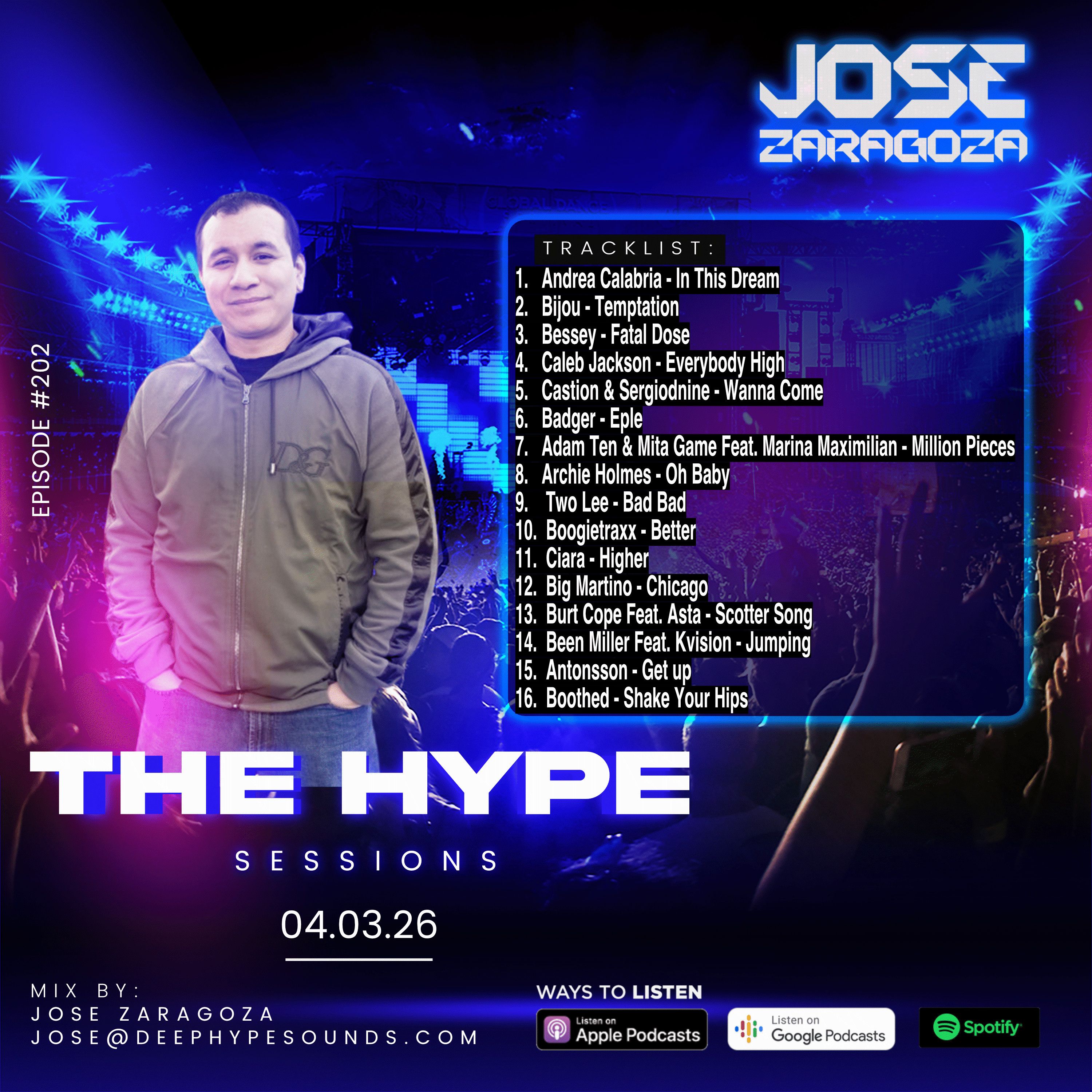 202: Jose Zaragoza - The Hype Sessions Volume # 202 episode artwork