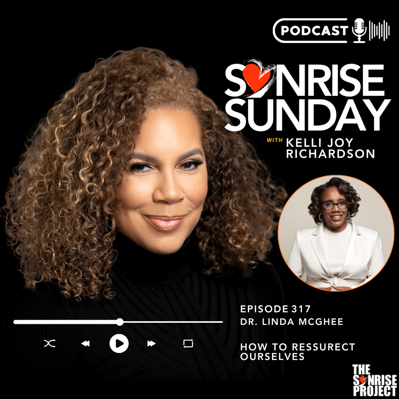 The SonRise Project Ep. 317 – How to Ressurect Ouuselves