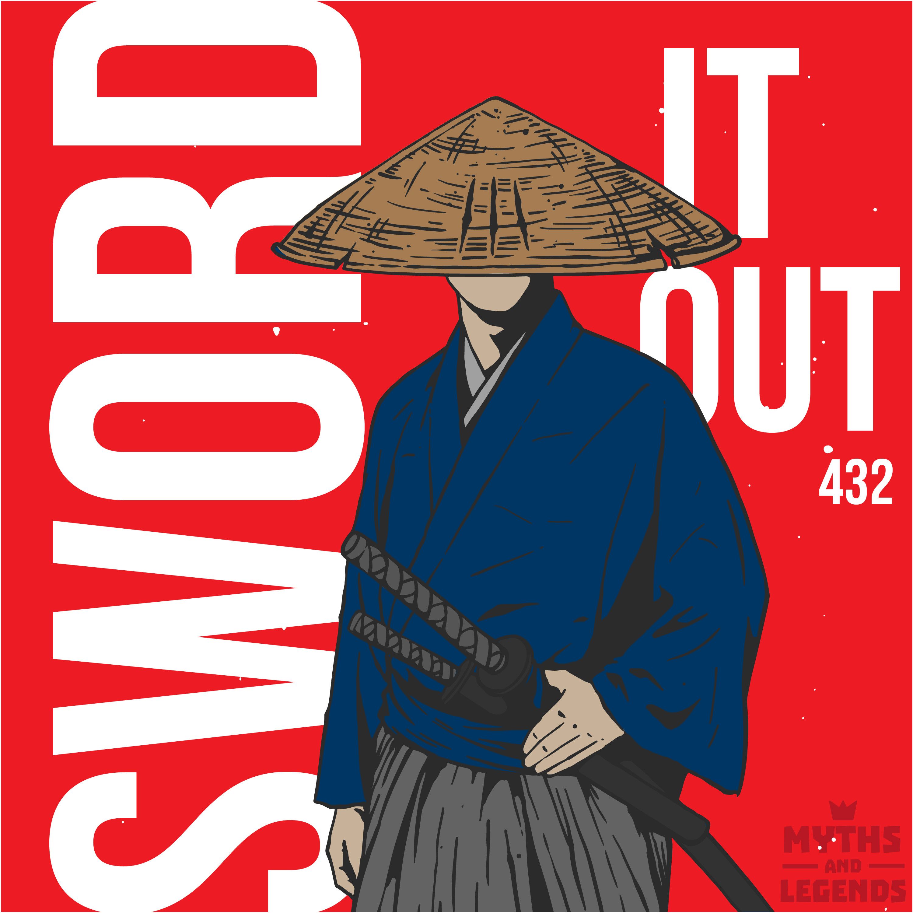 432: Japanese folklore: Sword it Out