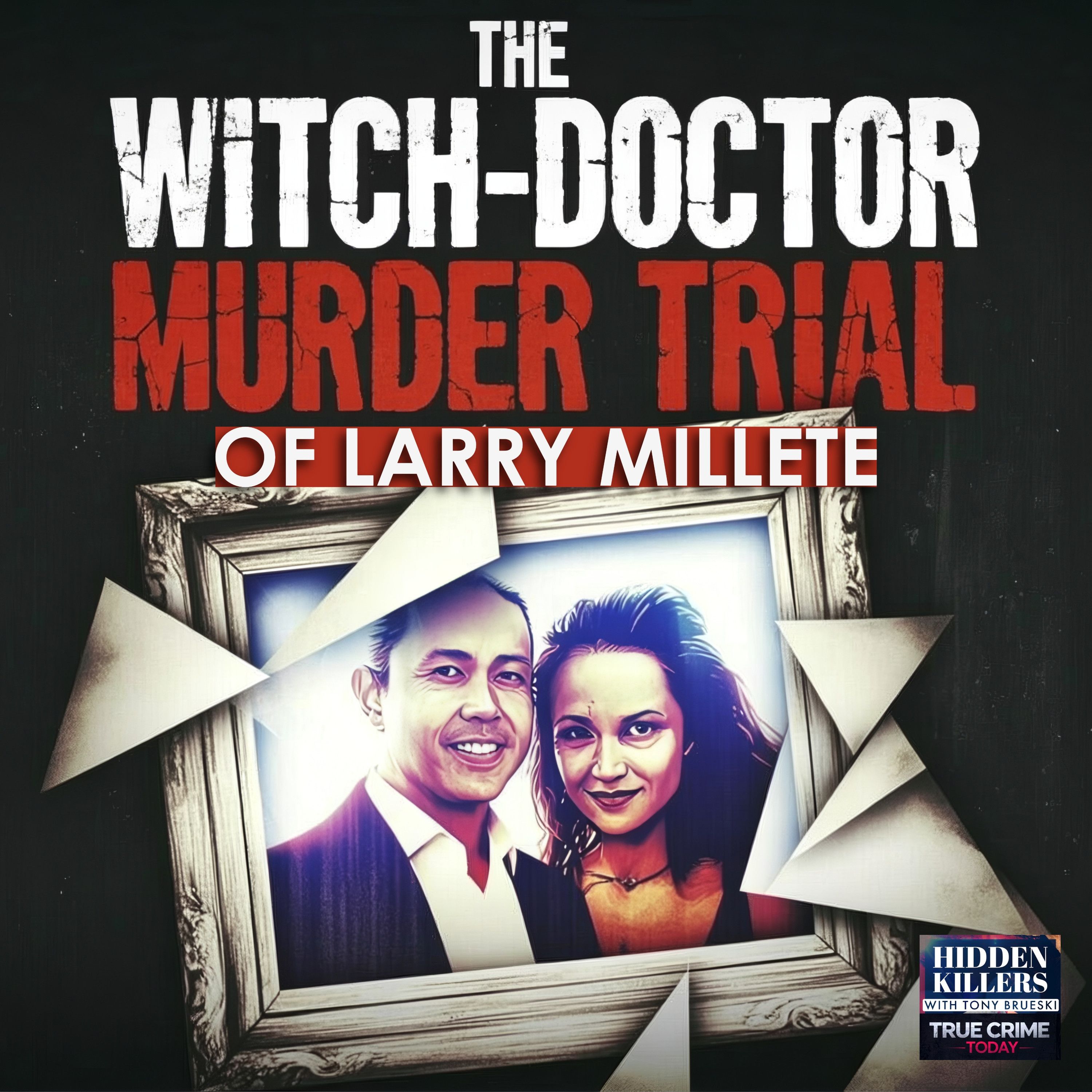 The Trial Of Larry Millete: The Witch Doctor Murder Trial