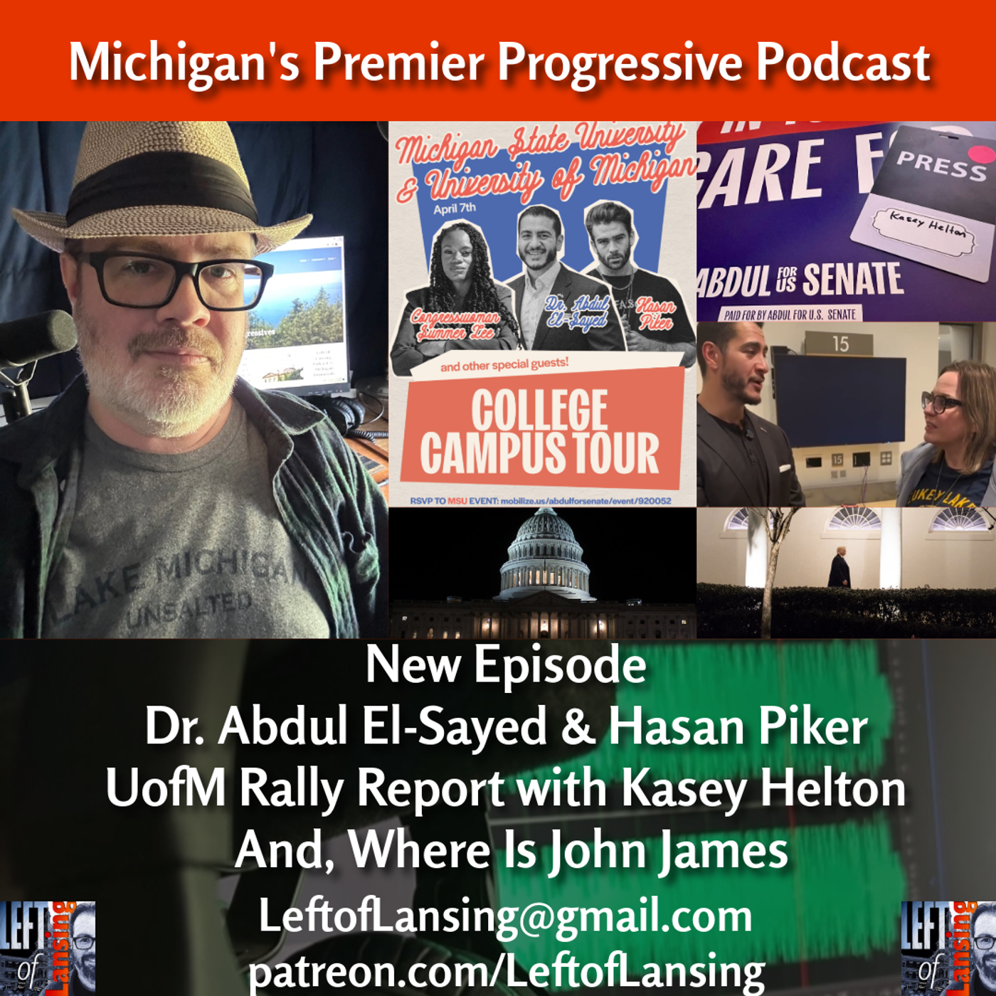 384: Kasey Helton Report On The Abdul El-Sayed & Hasan Piker UofM Rally