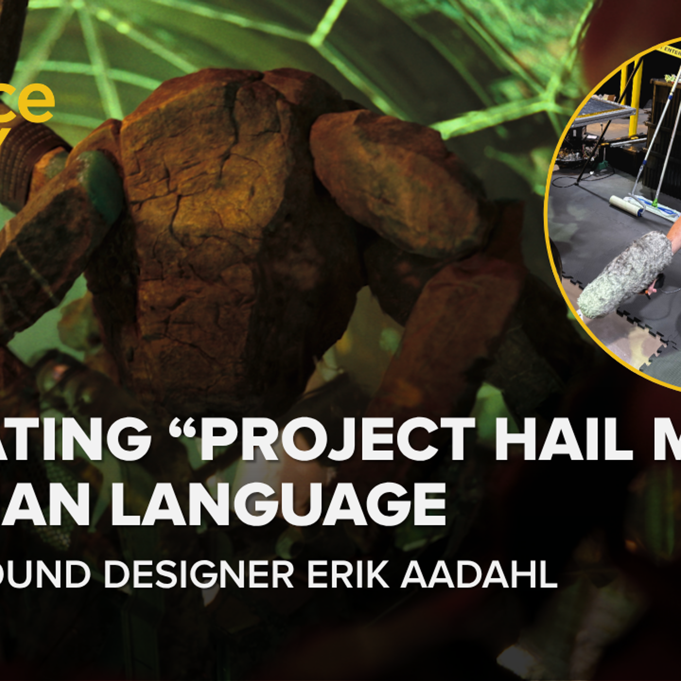1274: How a sound designer gave an alien its voice (and 250 words)