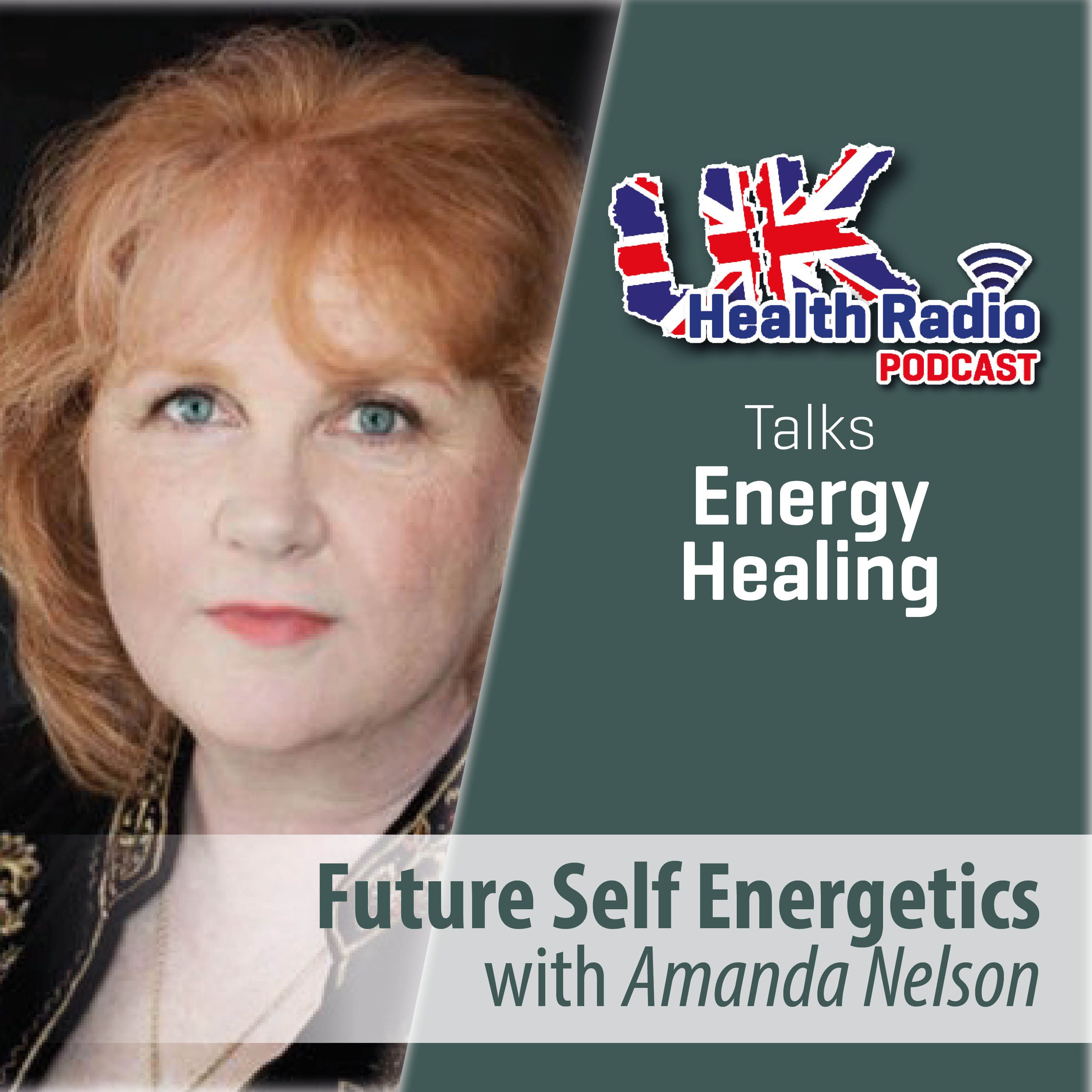 157: Future Self Energetics™ show with Amanda Nelson - Episode 157 episode artwork