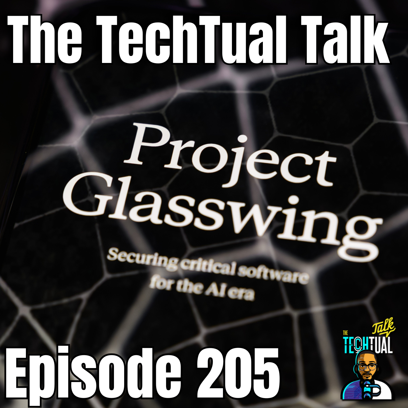 205: Is Claude Mythos the End of Cybersecurity? (Project Glasswing) 205: Is Claude Mythos the End of Cybersecurity? (Project Glasswing)