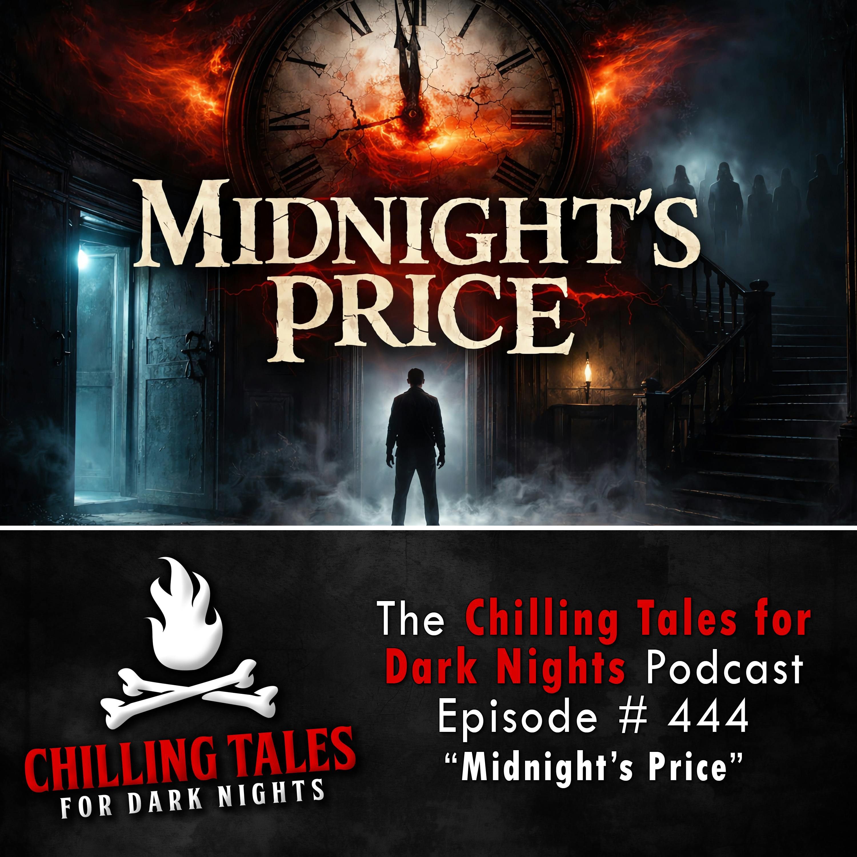 444: Midnight's Price - Chilling Tales for Dark Nights