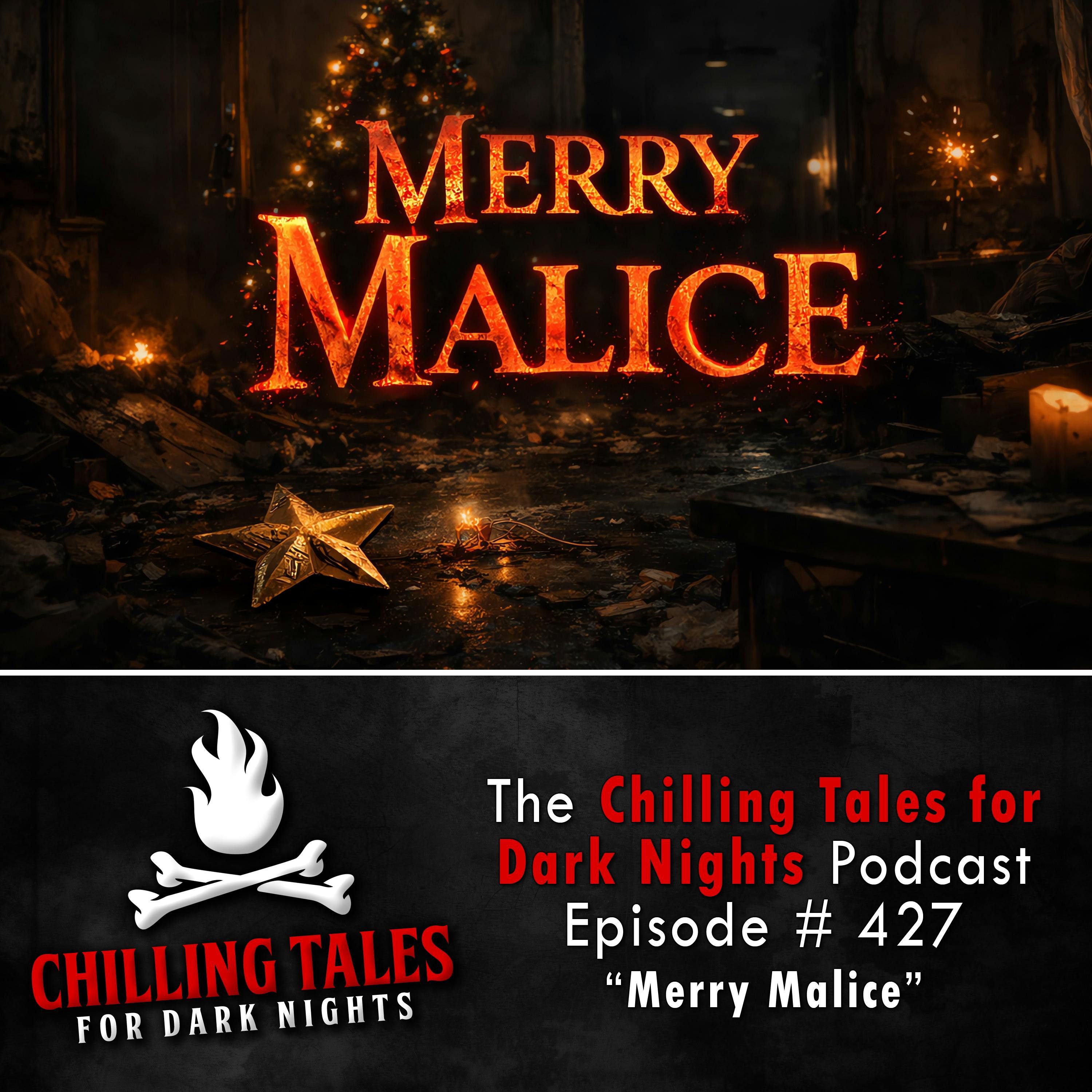 427: Merry Malice - Chilling Tales for Dark Nights