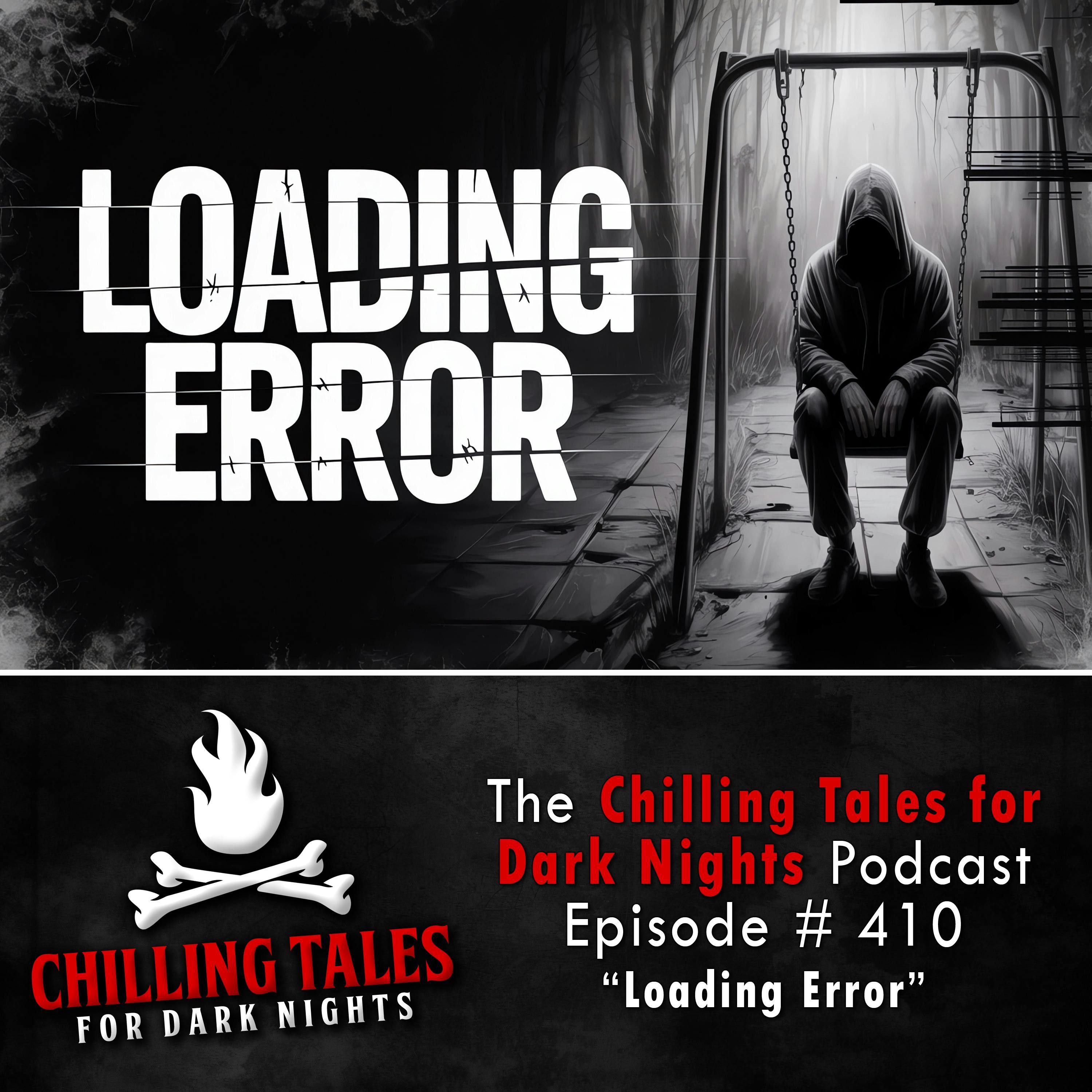 410: 410: Loading Error - Chilling Tales for Dark Nights