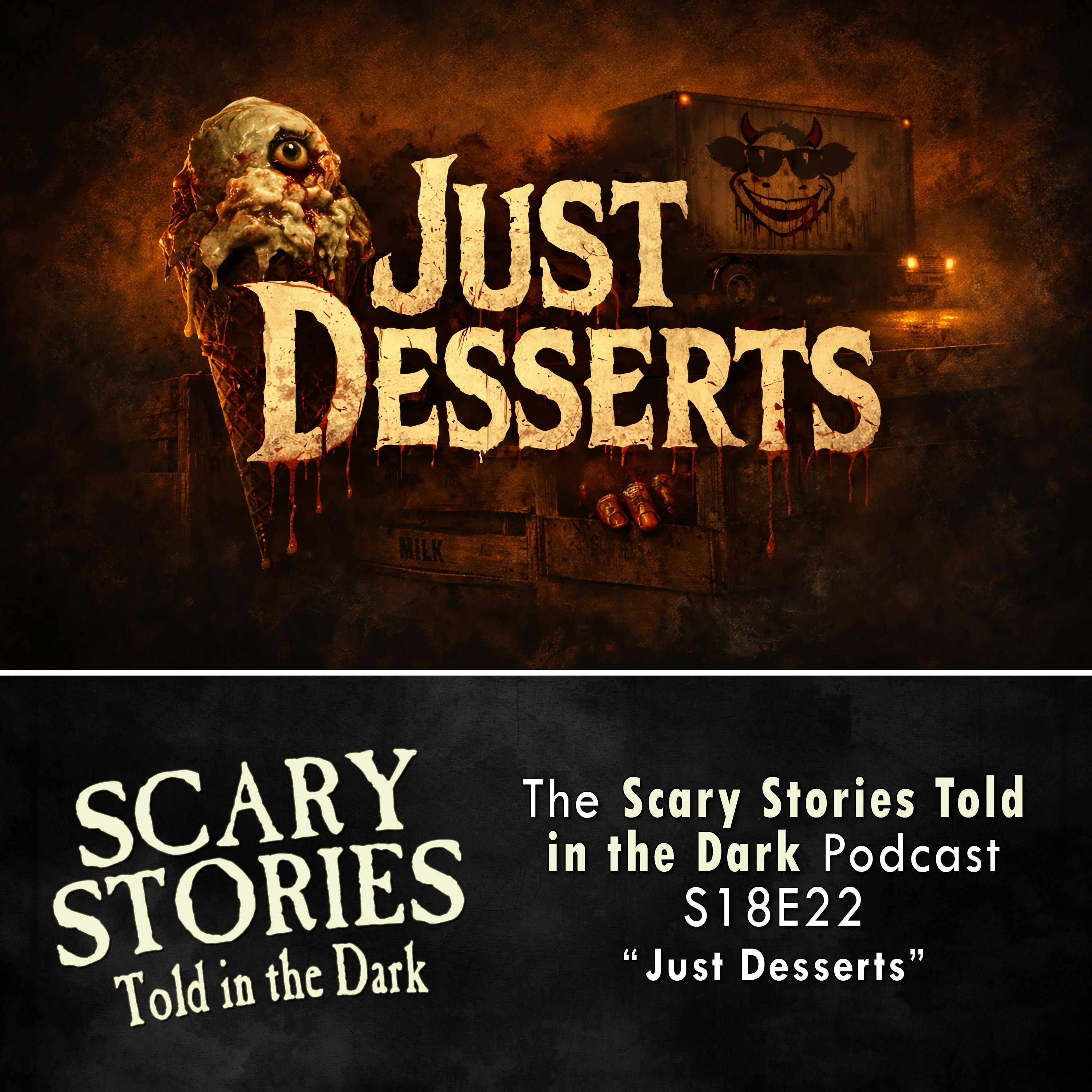S18E22 - "Just Desserts" – Scary Stories Told in the Dark