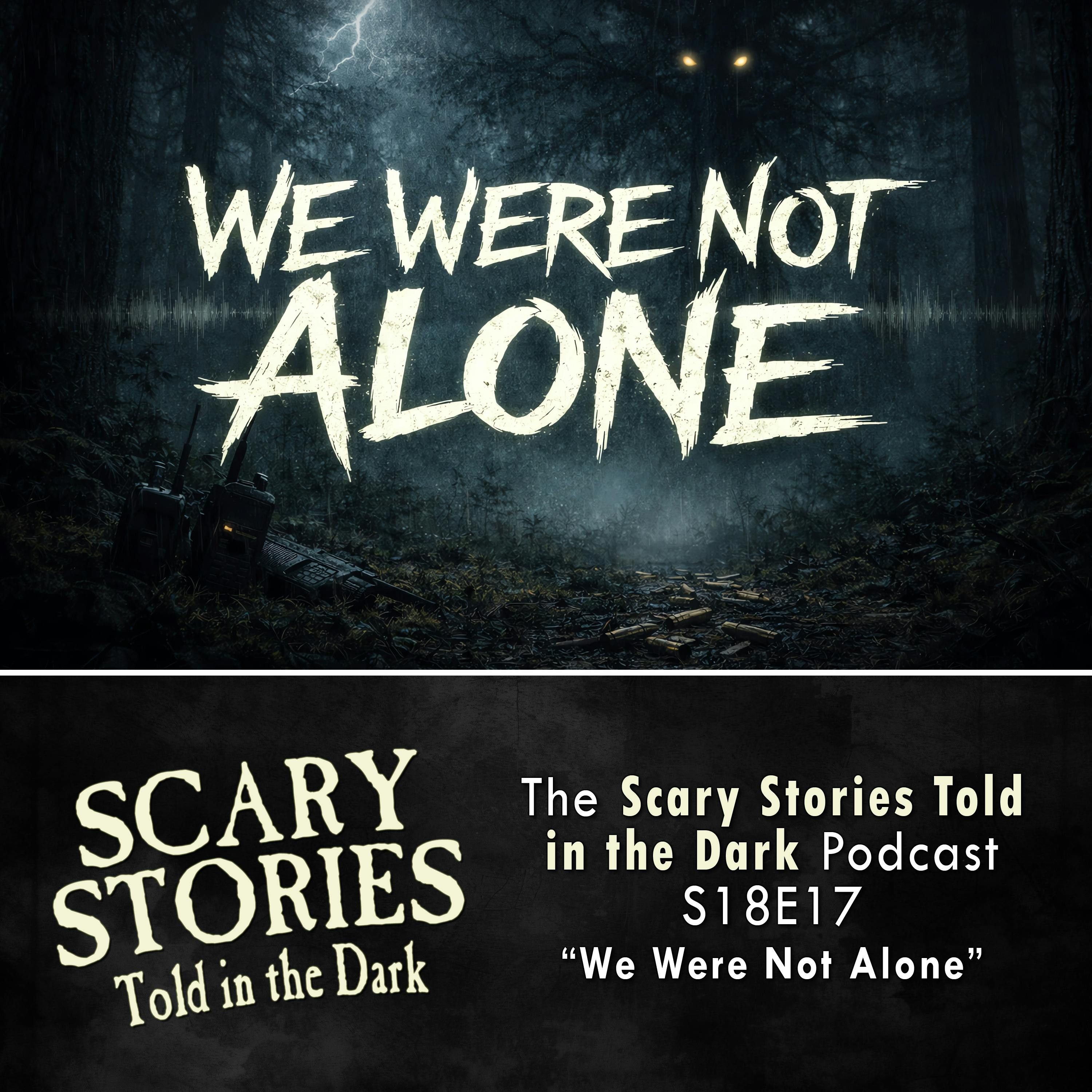 S18E17 - "We Were Not Alone" – Scary Stories Told in the Dark