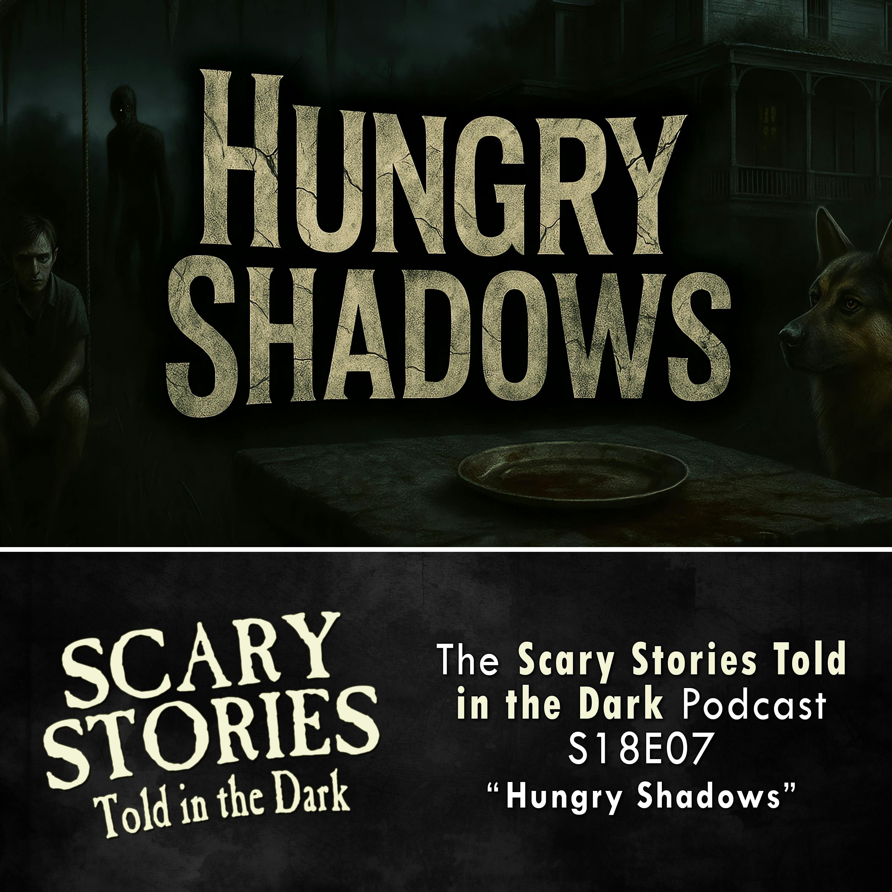 S18E08 - "Hungry Shadows" – Scary Stories Told in the Dark