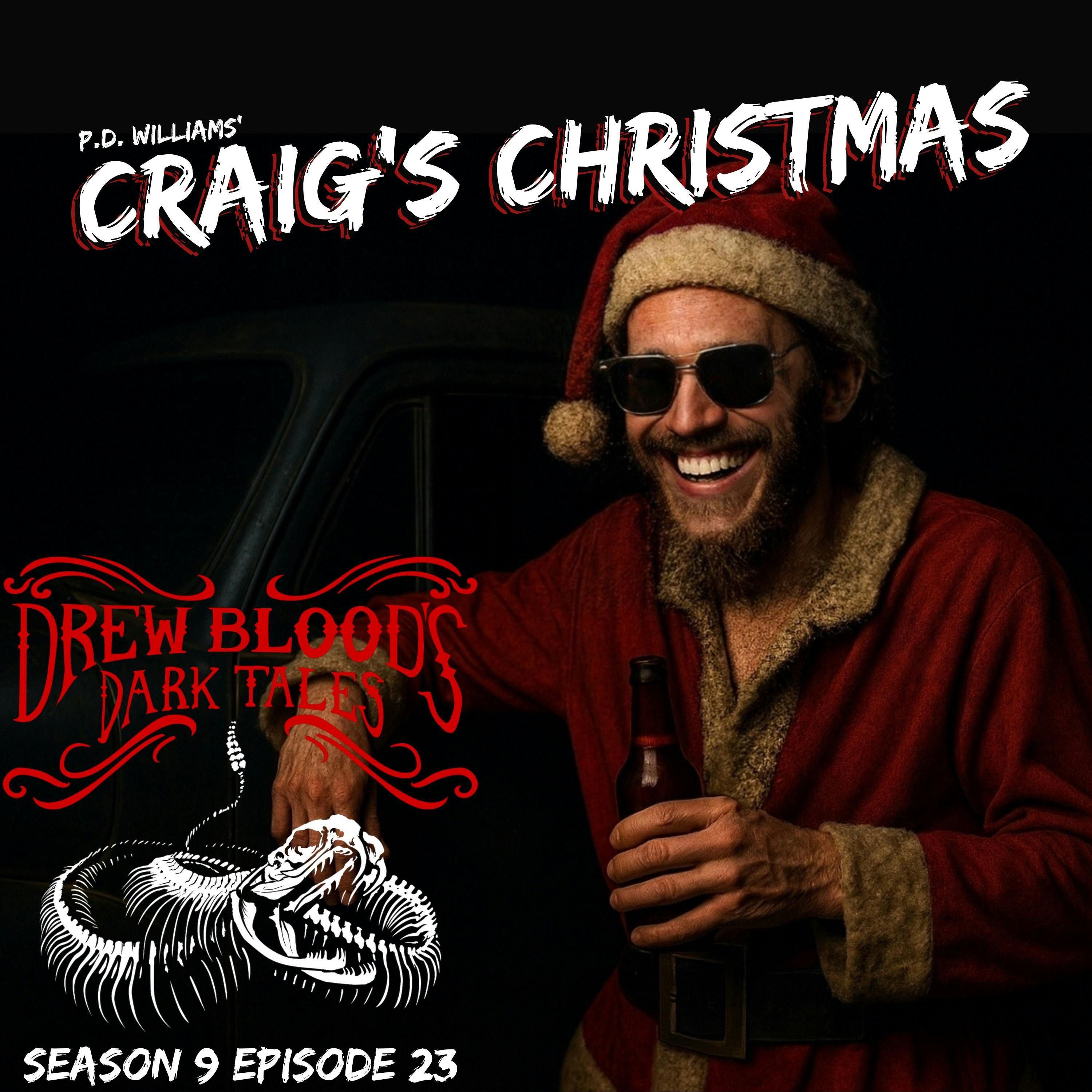 S9E23 - "Craig's Christmas" - Drew Blood