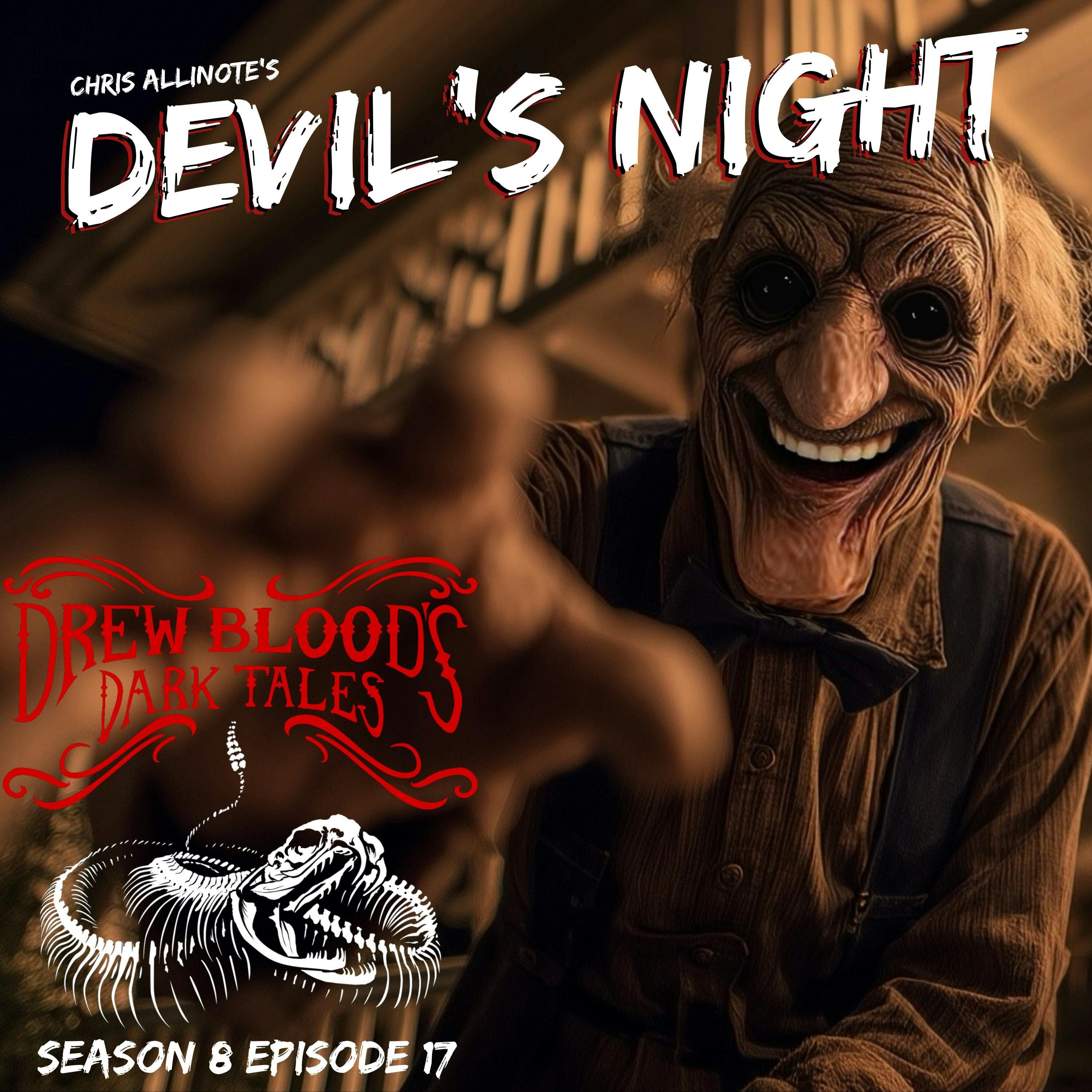 S8E17 - "Devil's Night" - Drew Blood