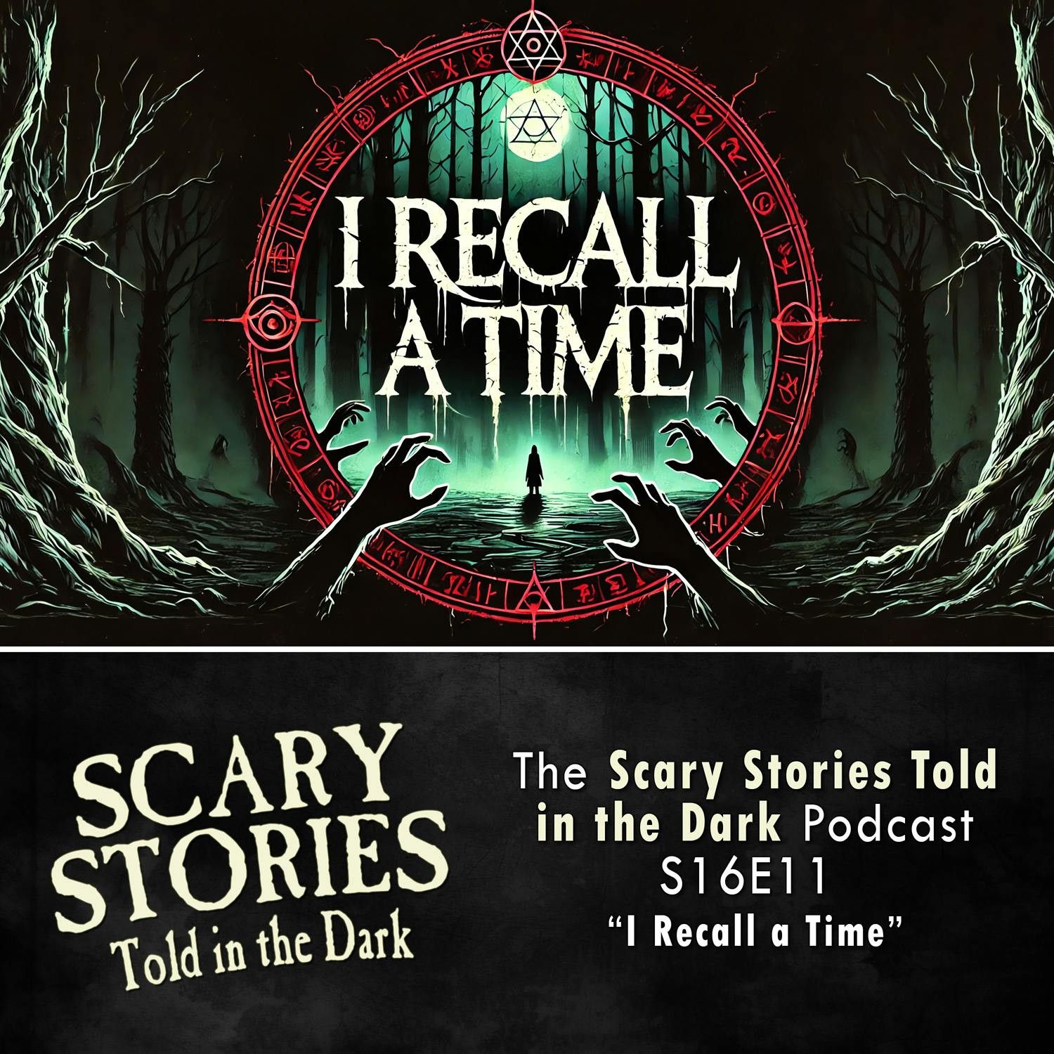 S16 Ep11: S16E11 - "I Recall a Time..." – Scary Stories Told in the Dark