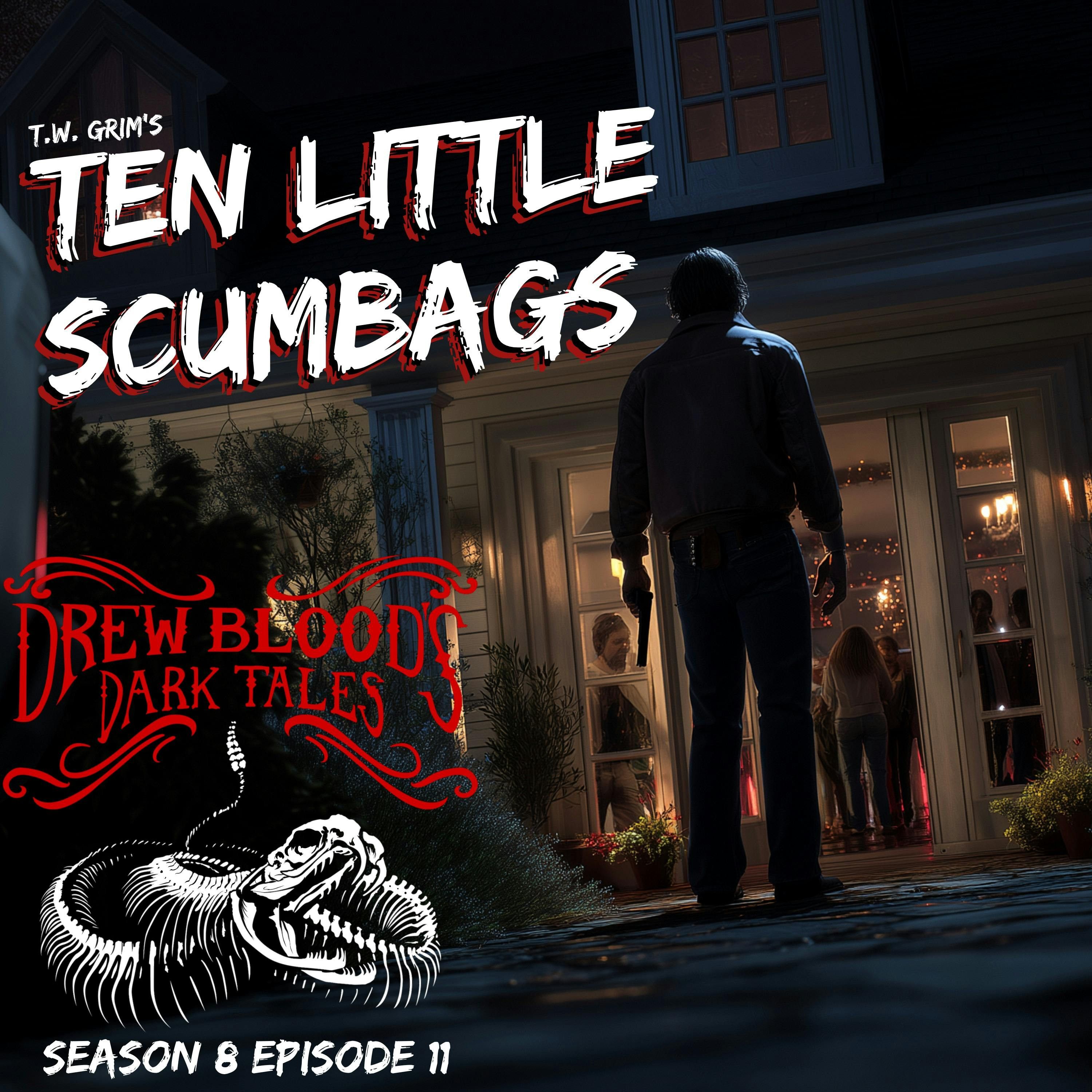 S8E11 - "Ten Little Scumbags" - Drew Blood