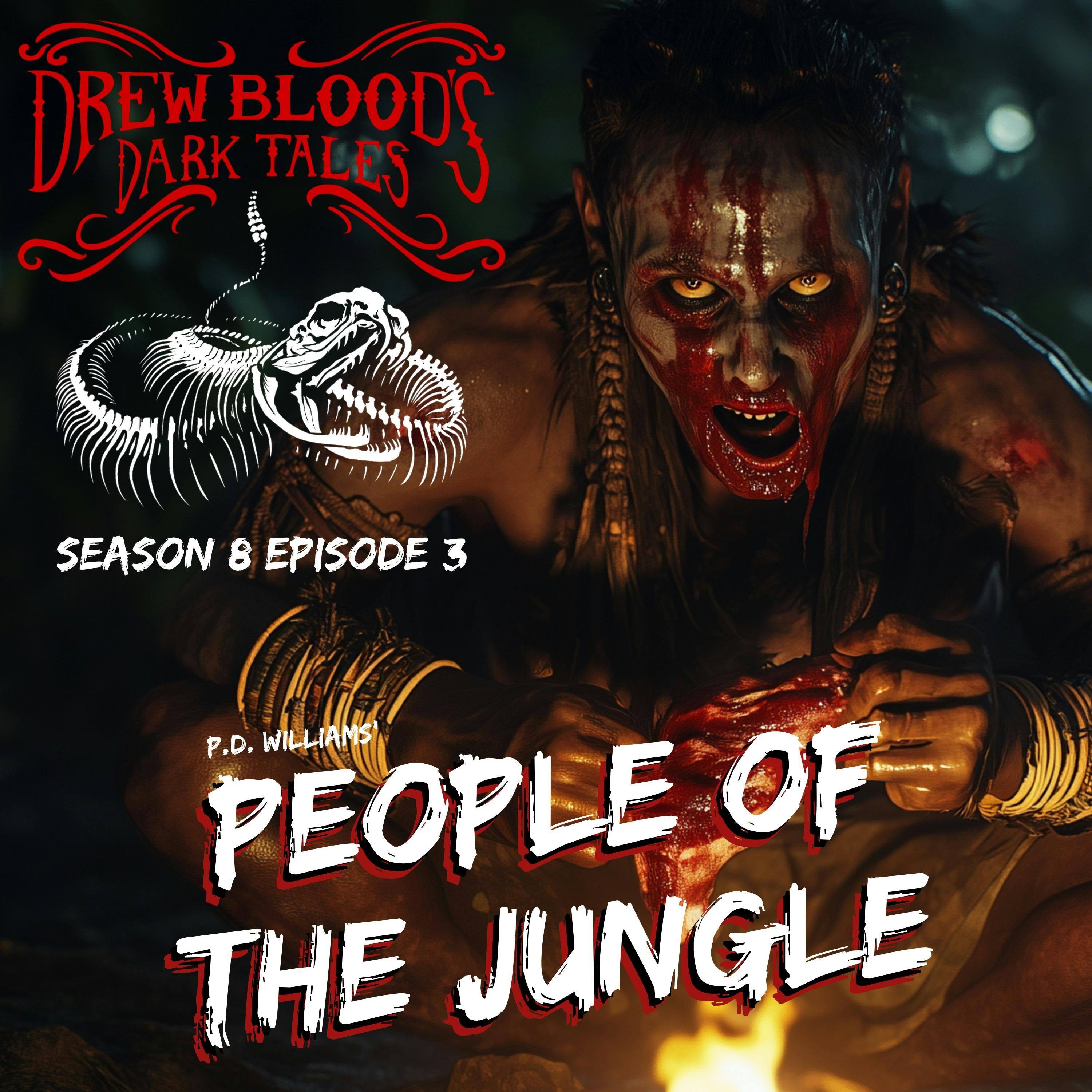 S8E03 - "People of the Jungle" - Drew Blood