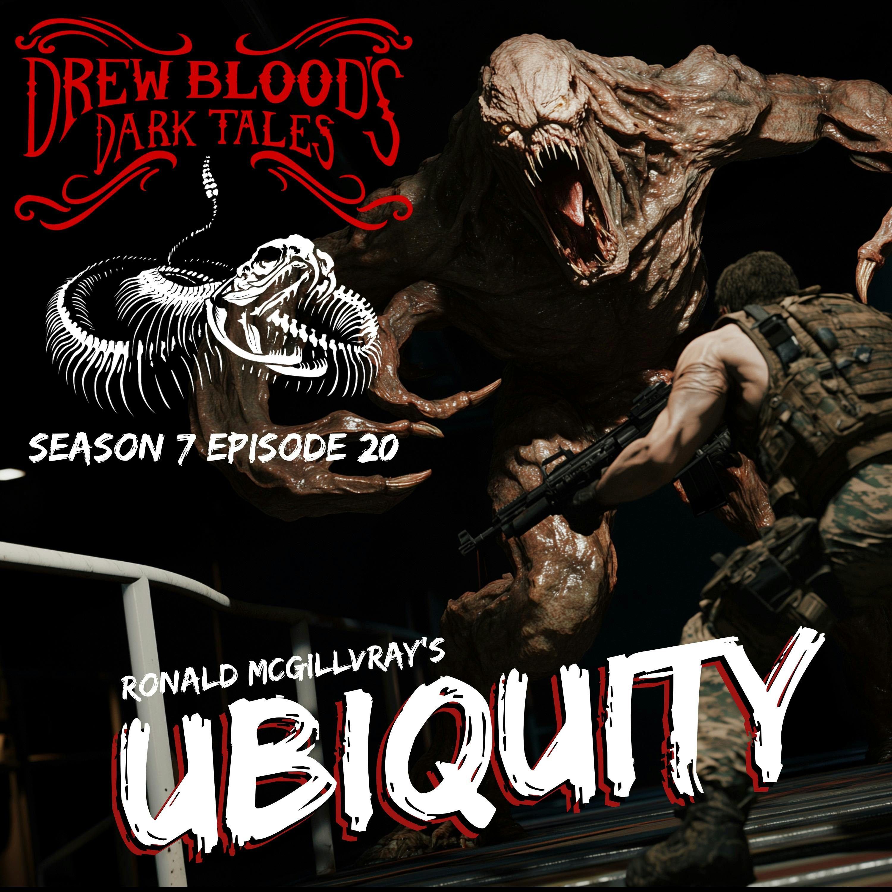 S7E20 - "Ubiquity" - Drew Blood