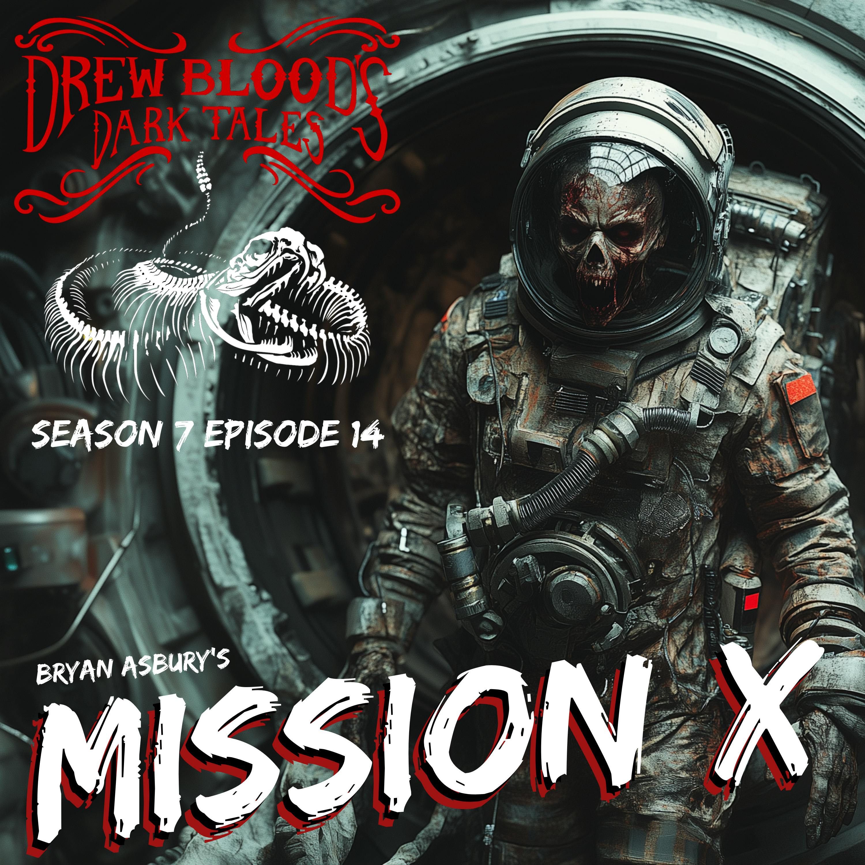 S7E14 - "Mission X" - Drew Blood