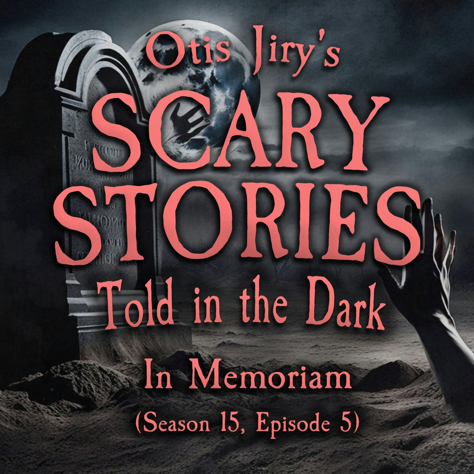 S15 Ep5: S15E05 - "In Memoriam" – Scary Stories Told in the Dark