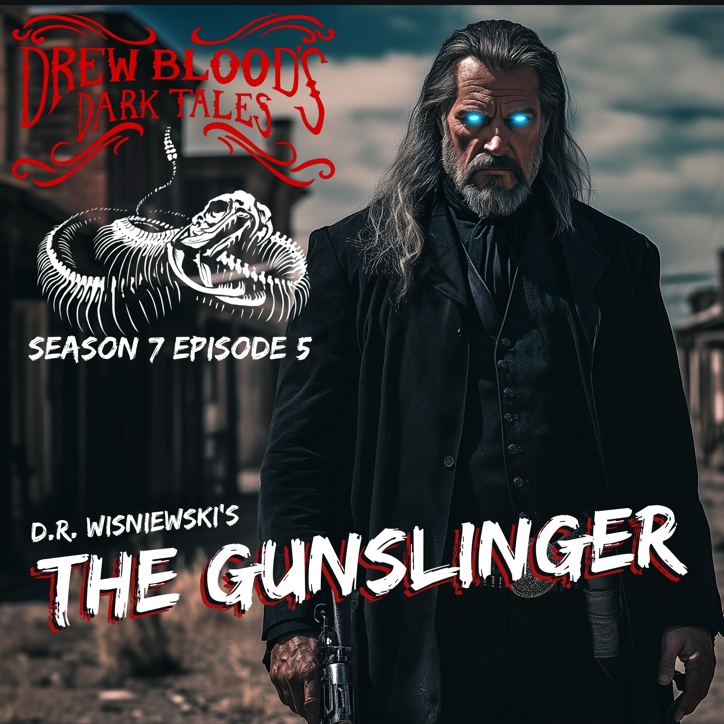 S7E05 - "The Gunslinger" - Drew Blood