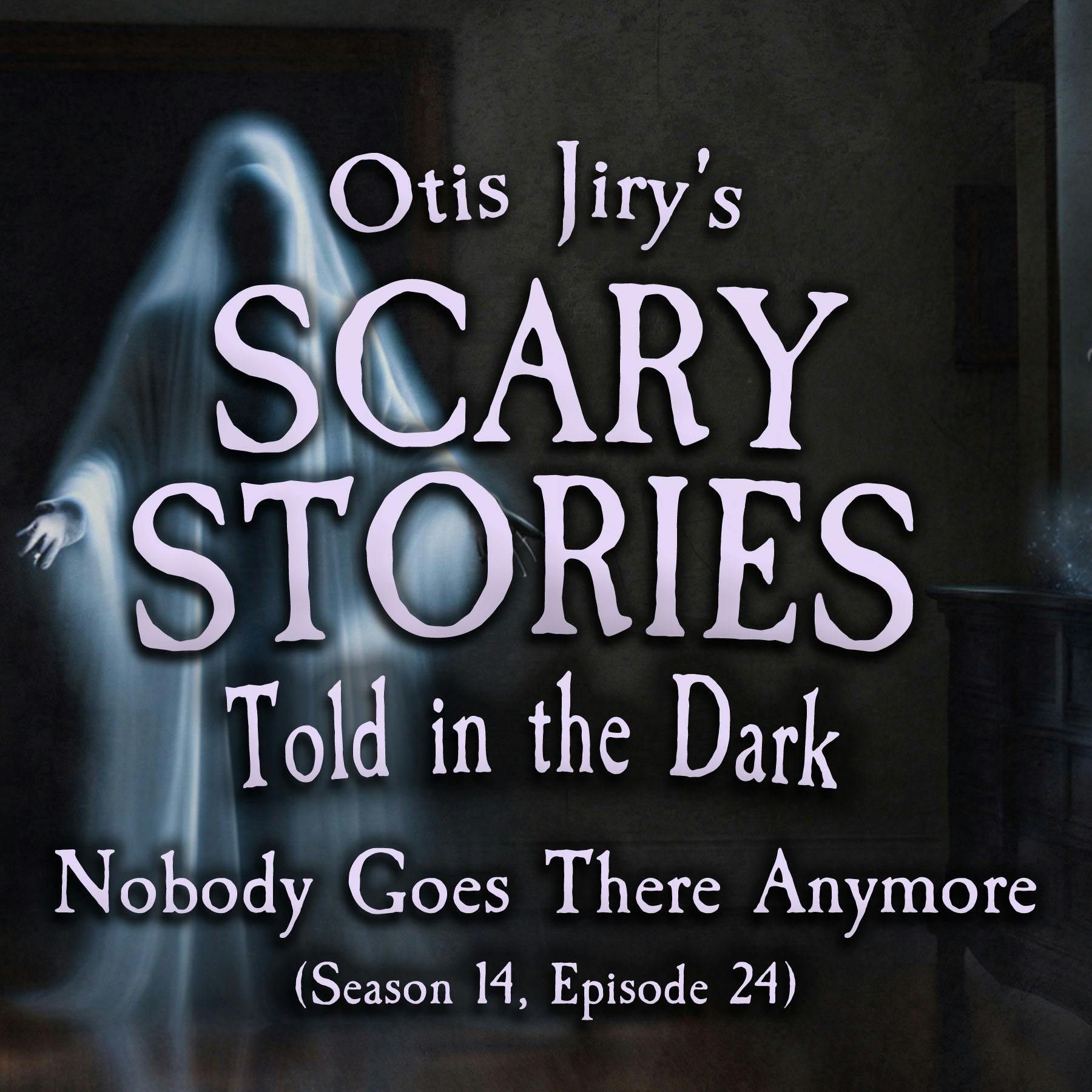 S12 Ep24: S14E24 - "Nobody Goes There Anymore" – Scary Stories Told in the Dark