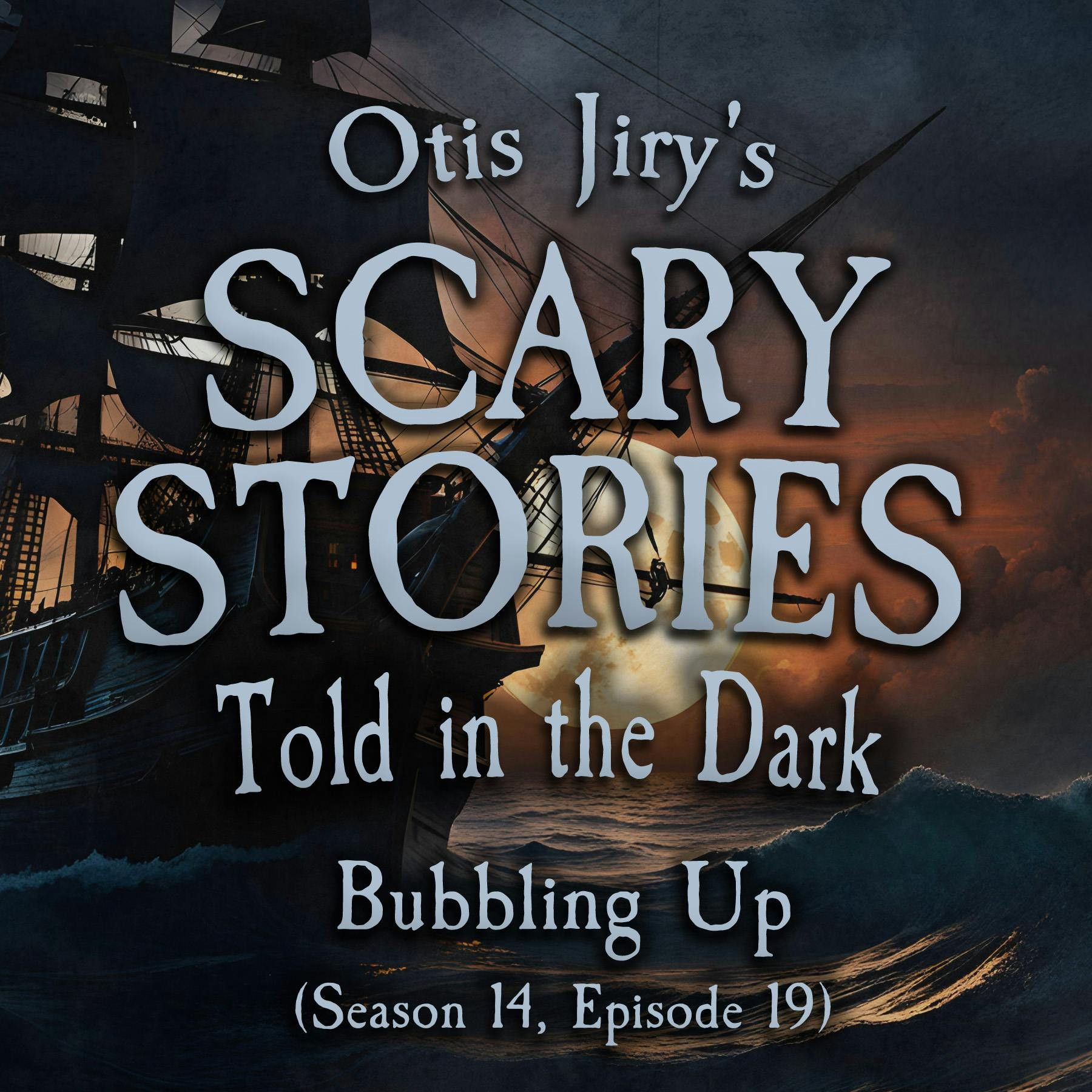 S14 Ep19: S14E19 - "Bubbling Up" – Scary Stories Told in the Dark