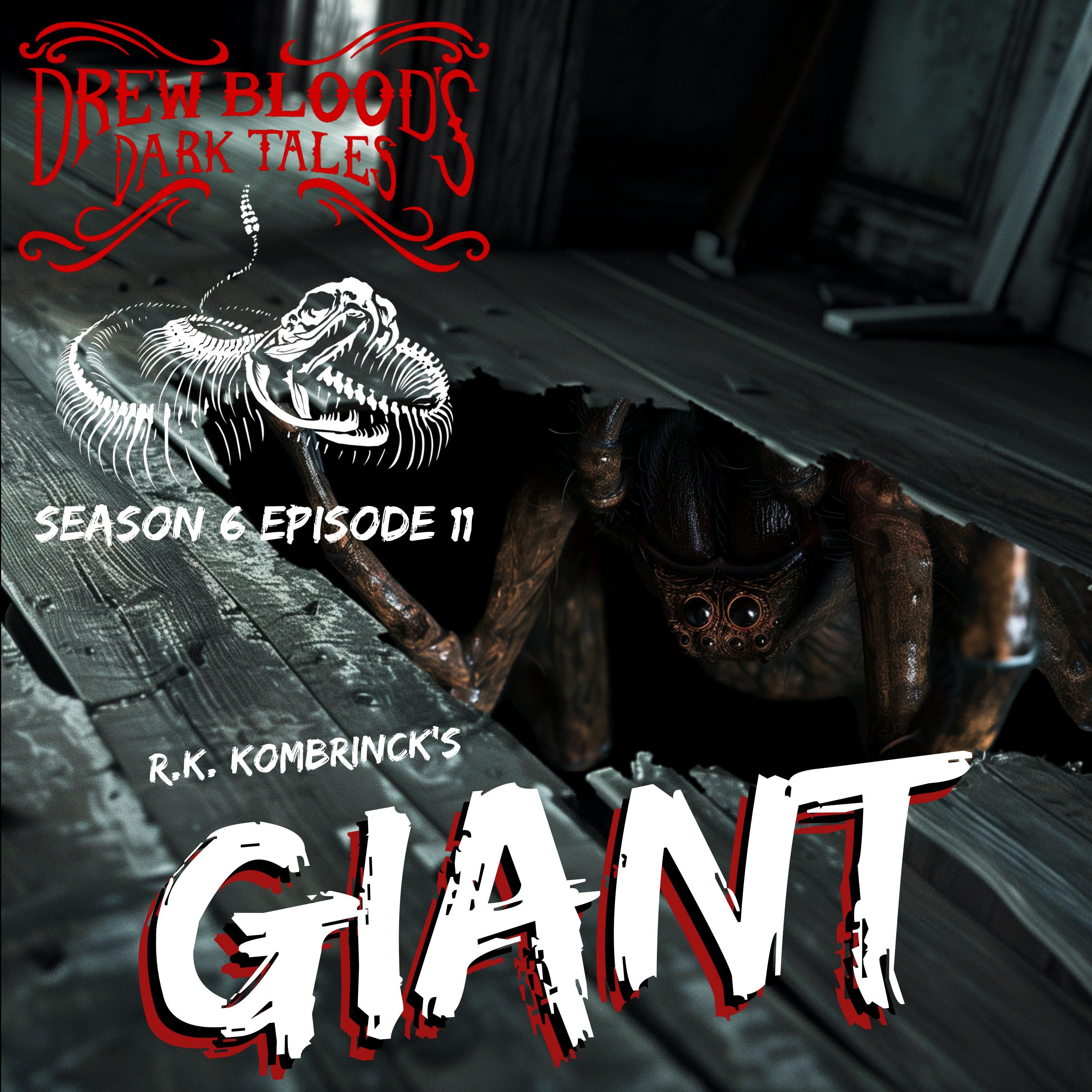 S6E11 - "Giant" - Drew Blood