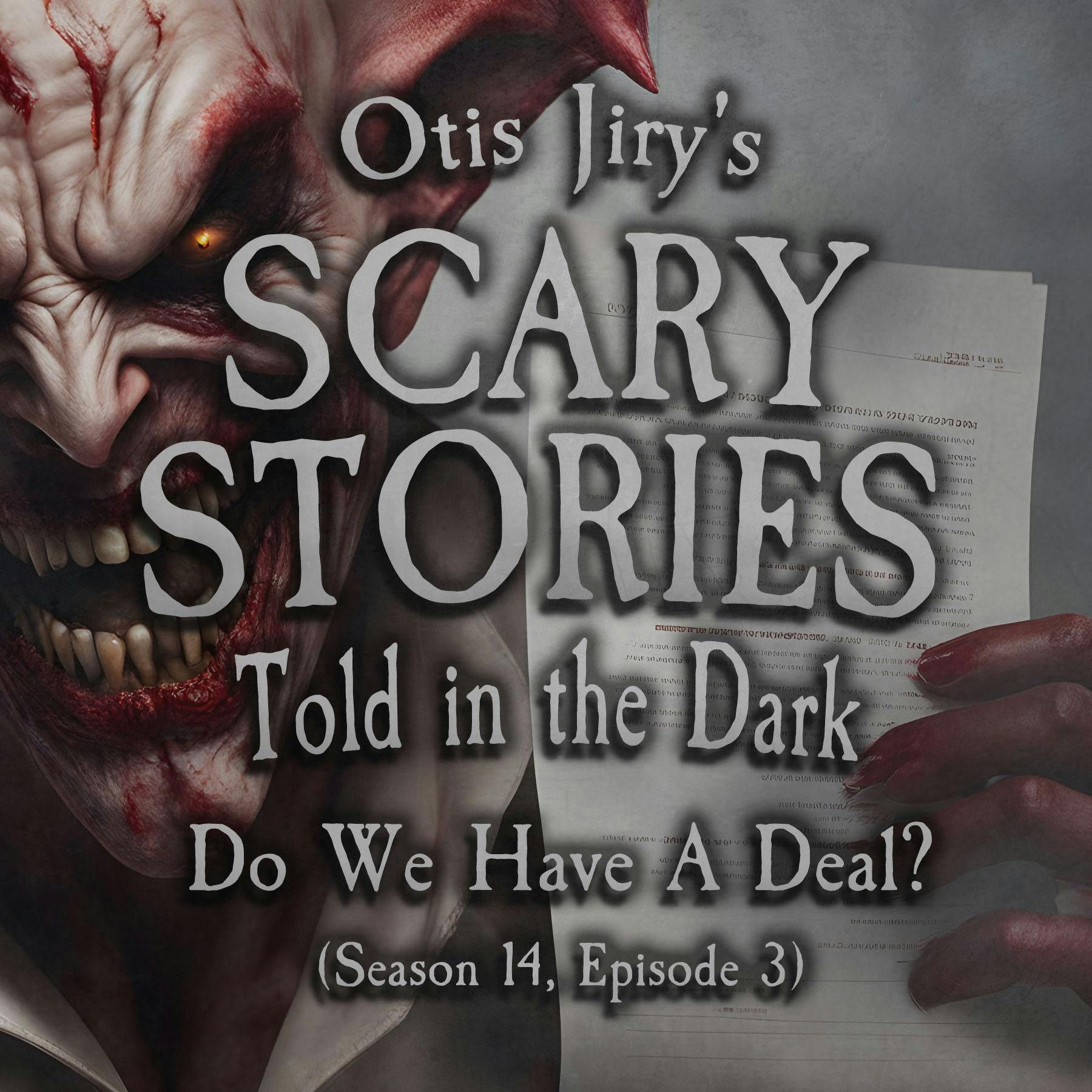 S14 Ep3: S14E03 - “Do We Have a Deal?" – Scary Stories Told in the Dark