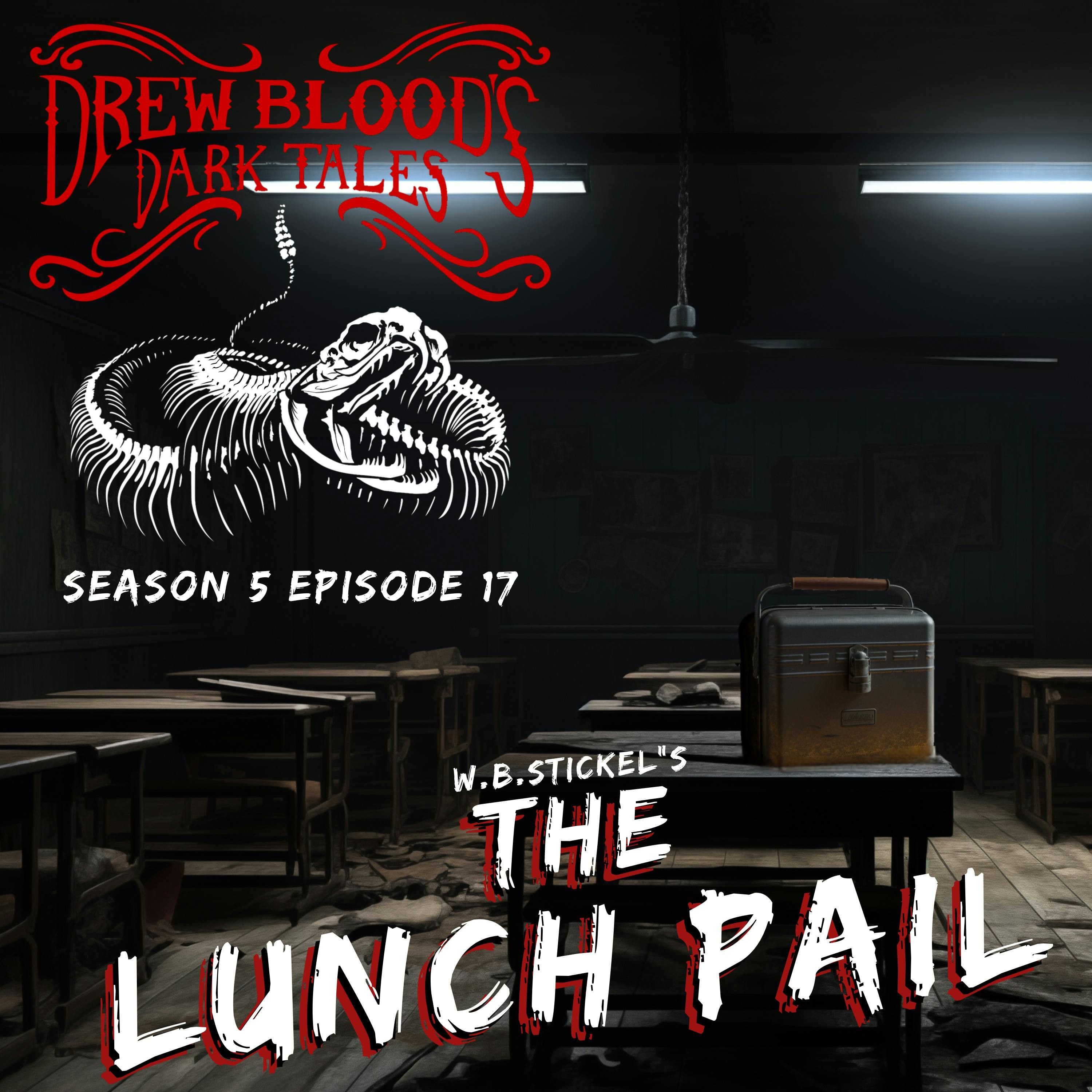 S5E17 - "The Lunch Pail" - Drew Blood