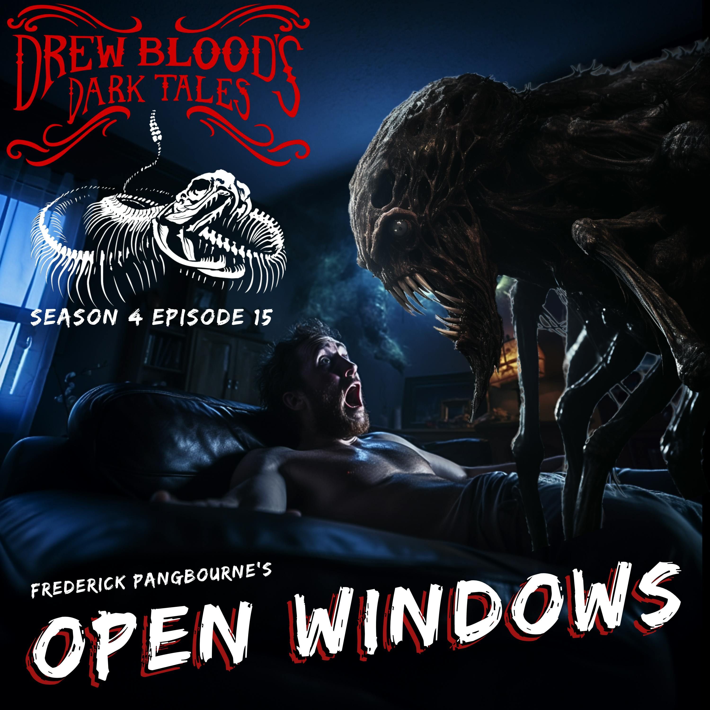 S4E15 - "Open Windows" - Drew Blood