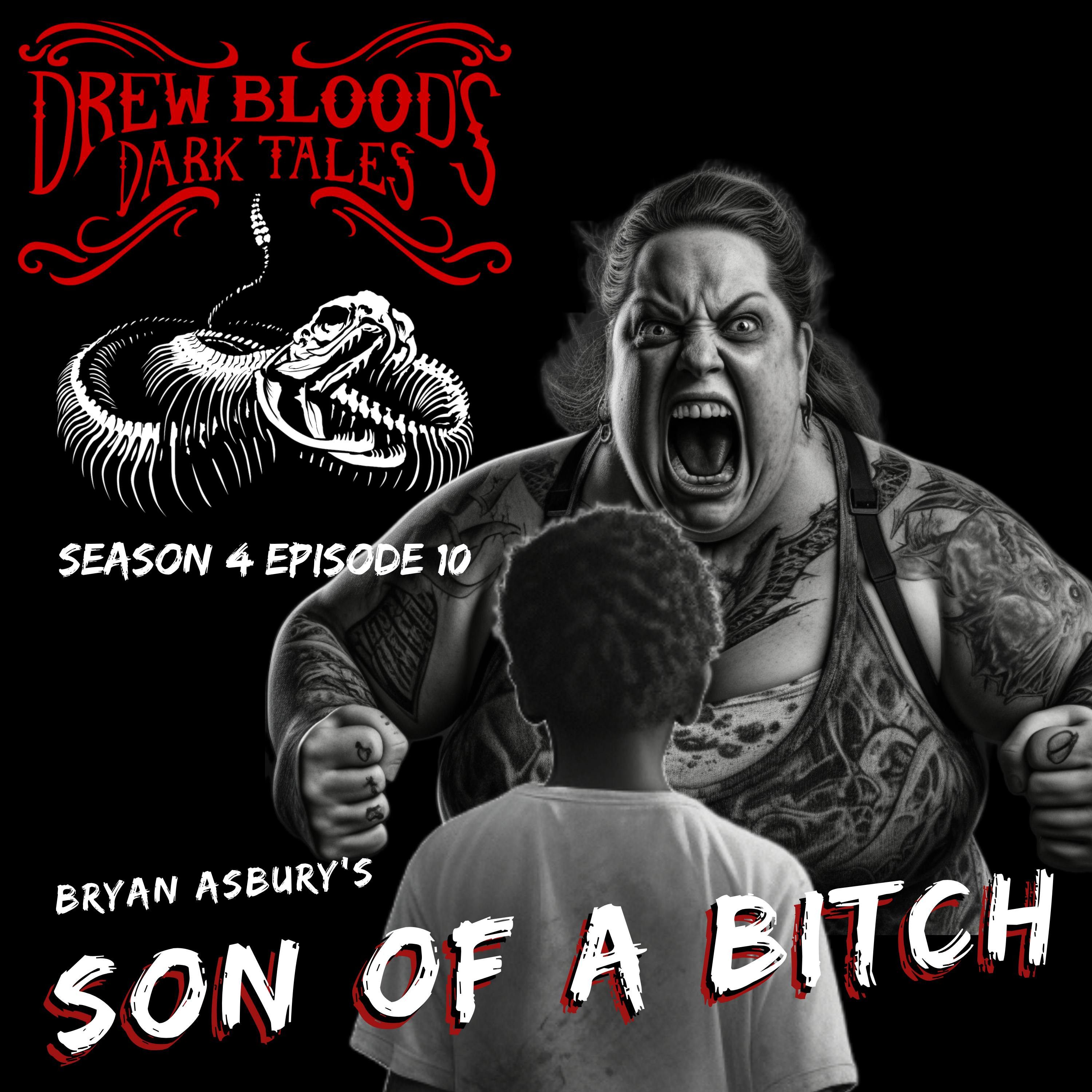 S04E10 - "Son of a Bitch" - Drew Blood