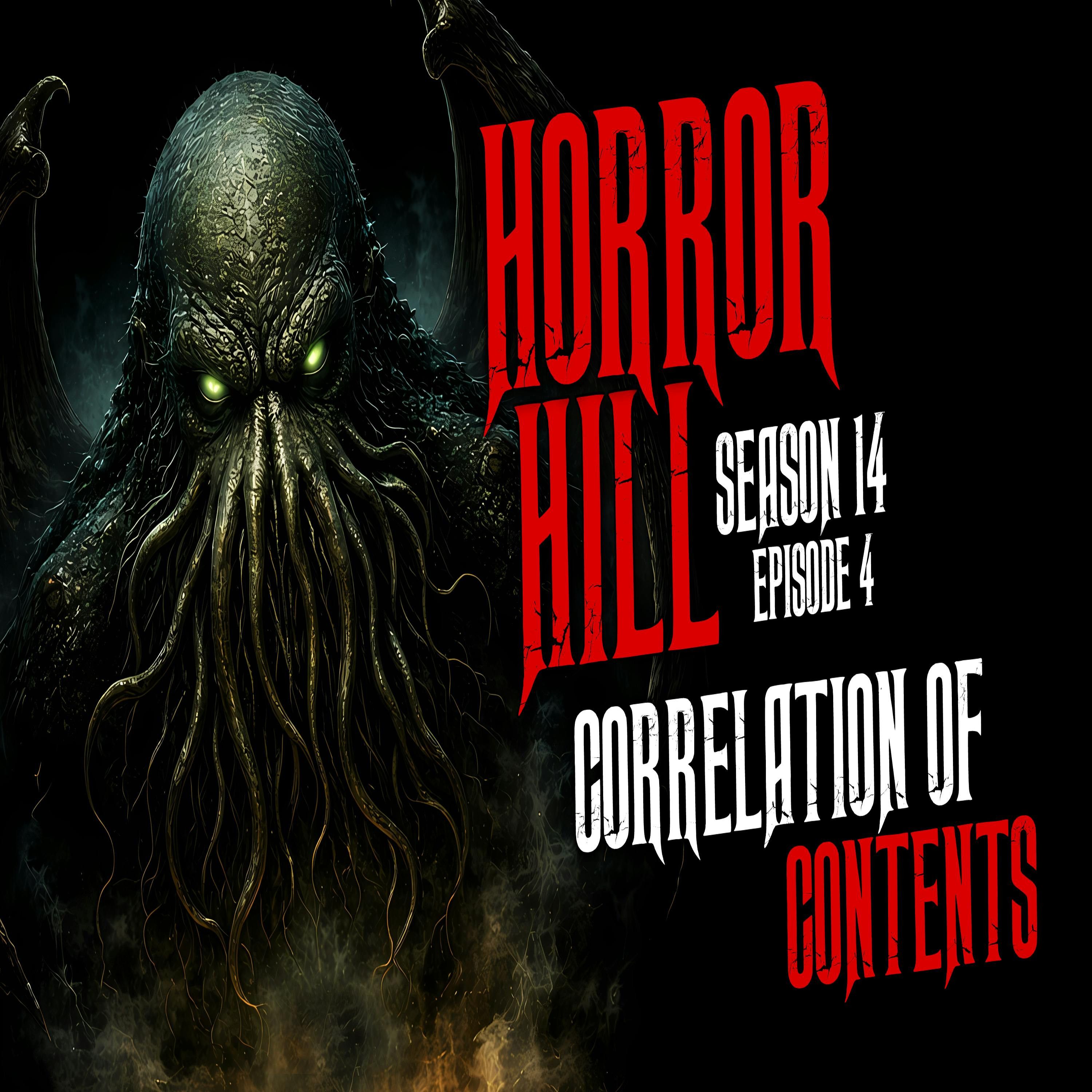 S14E05 - "Correlation of Contents" - Horror Hill