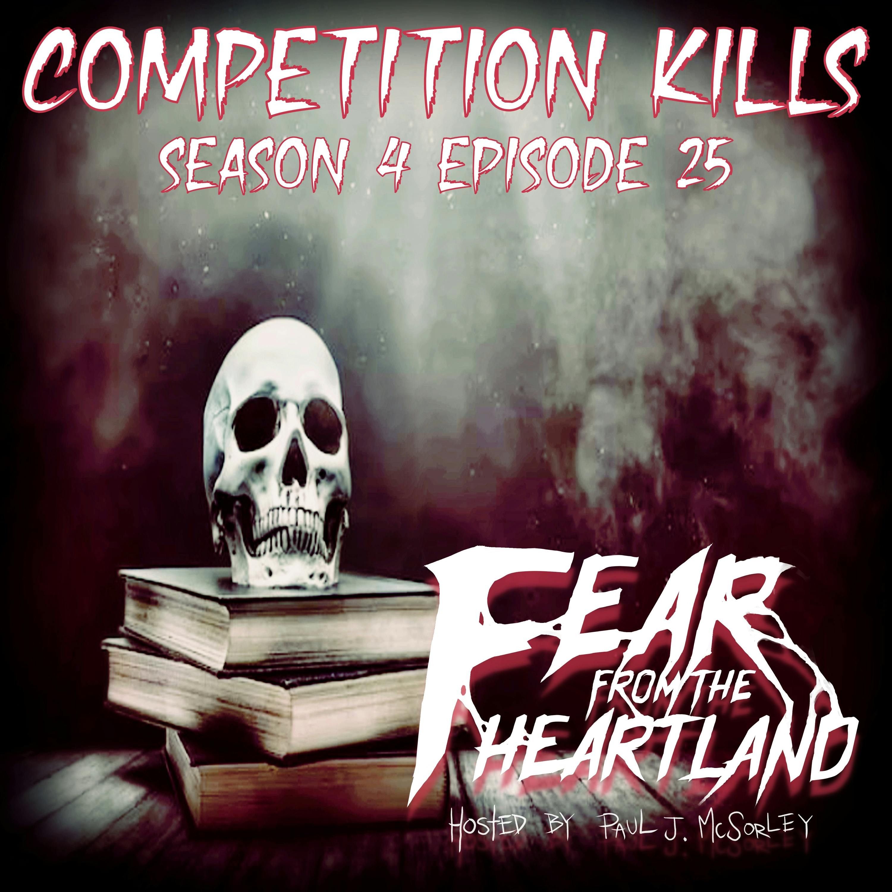 S4 Ep25: S4E25: Conversation Kills - Fear From The Heartland