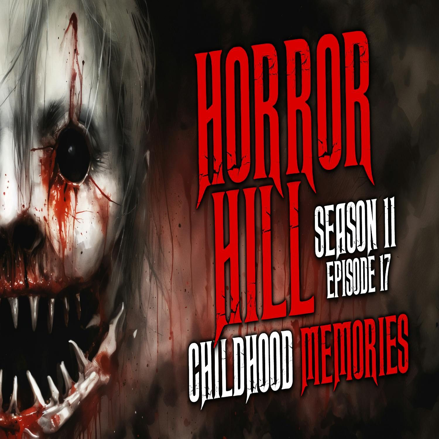 S11 Ep17: S11E17 - "Childhood Memories" - Horror Hill