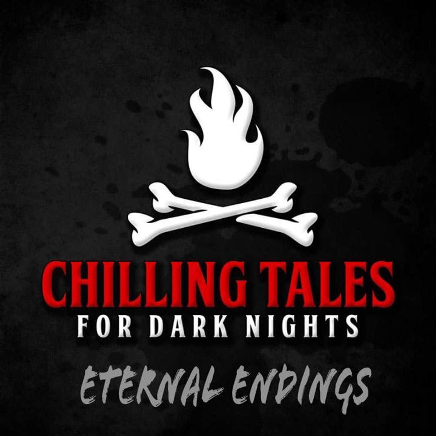 S4 Ep94: 94: Eternal Endings - Chilling Tales for Dark Nights
