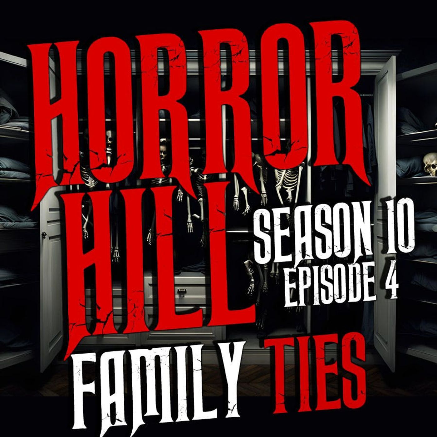 S10 Ep4: S10E04 - “Family Ties" - Horror Hill