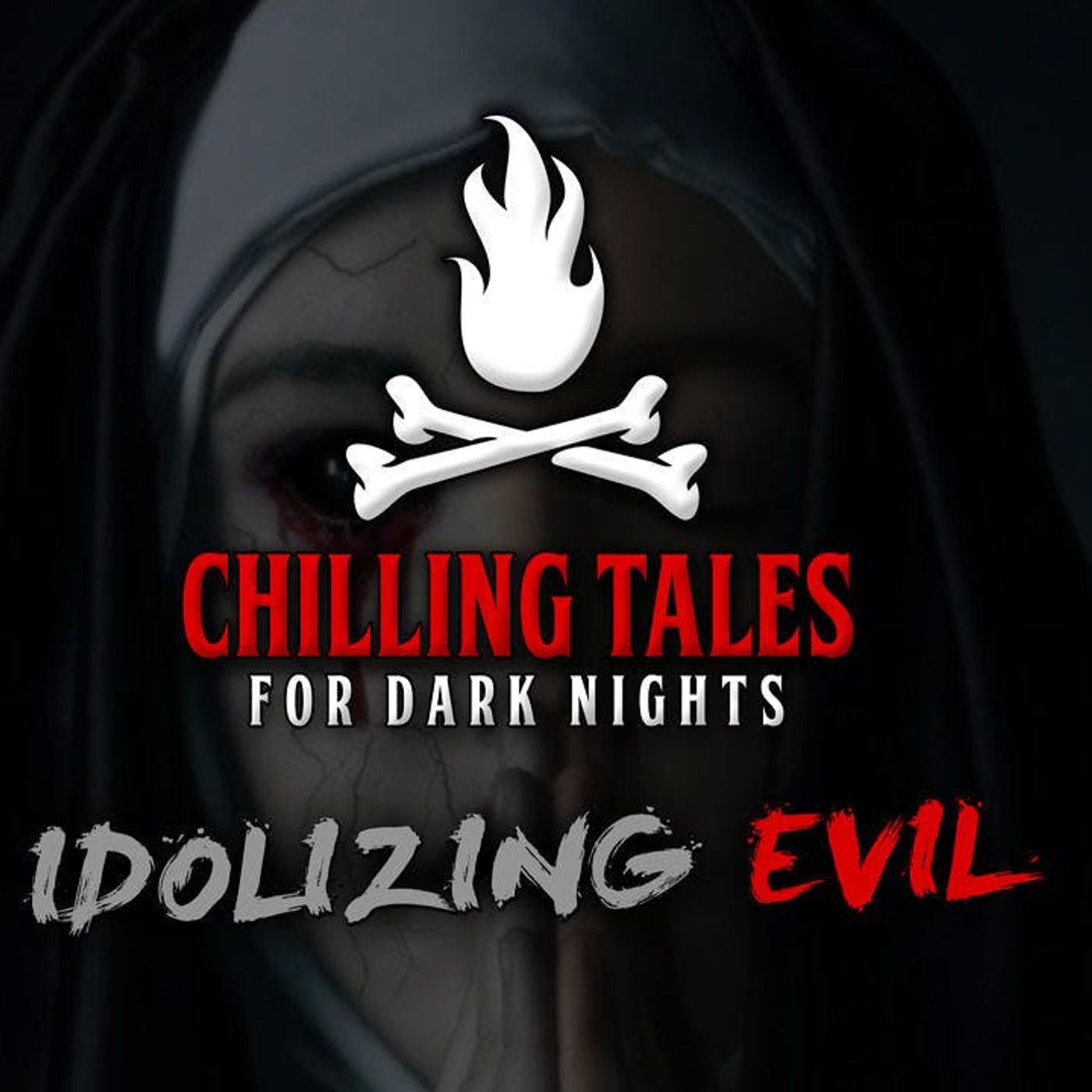 S4 Ep22: Idolizing Evil – Chilling Tales for Dark Nights