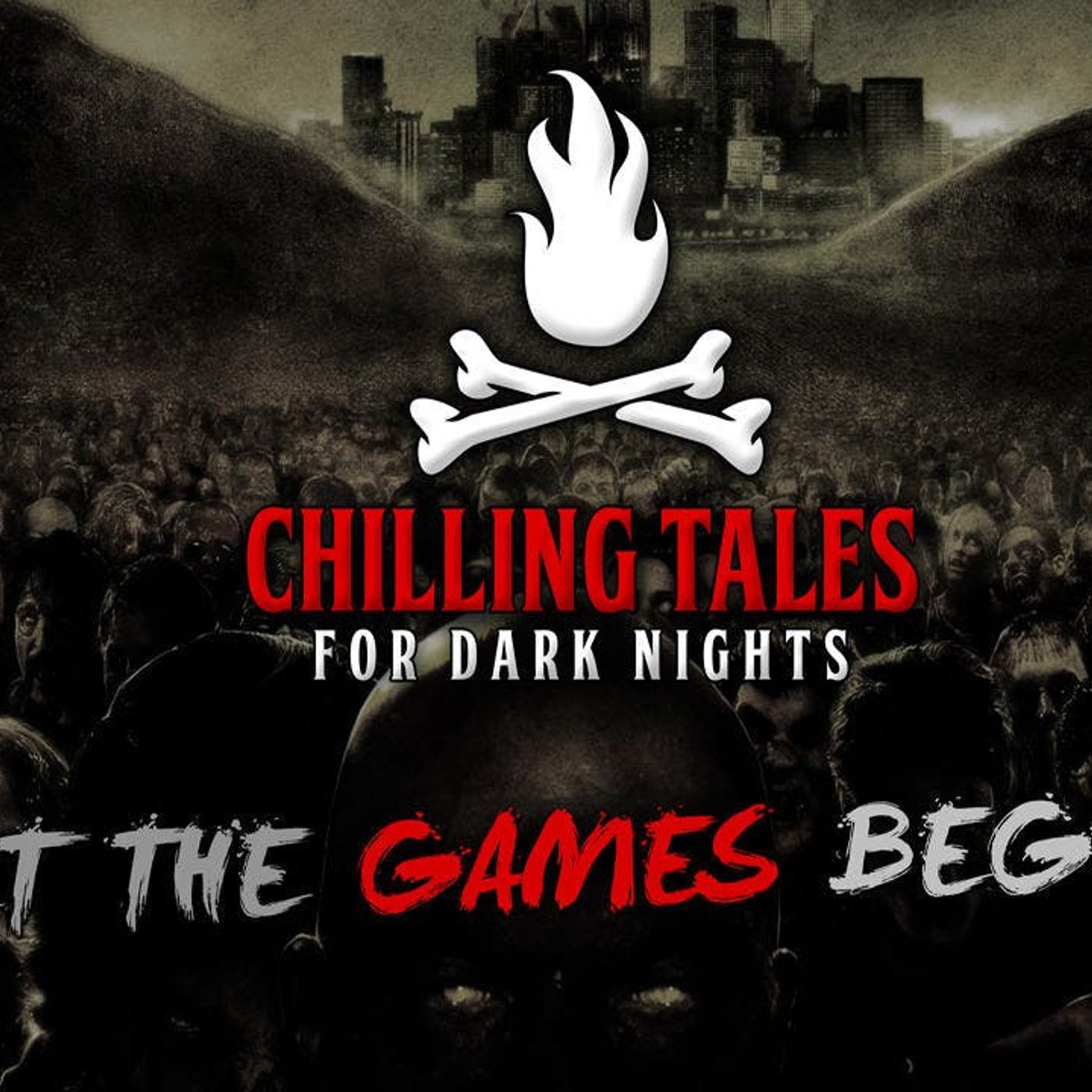 S4 Ep17: Let the Games Begin – Chilling Tales for Dark Nights