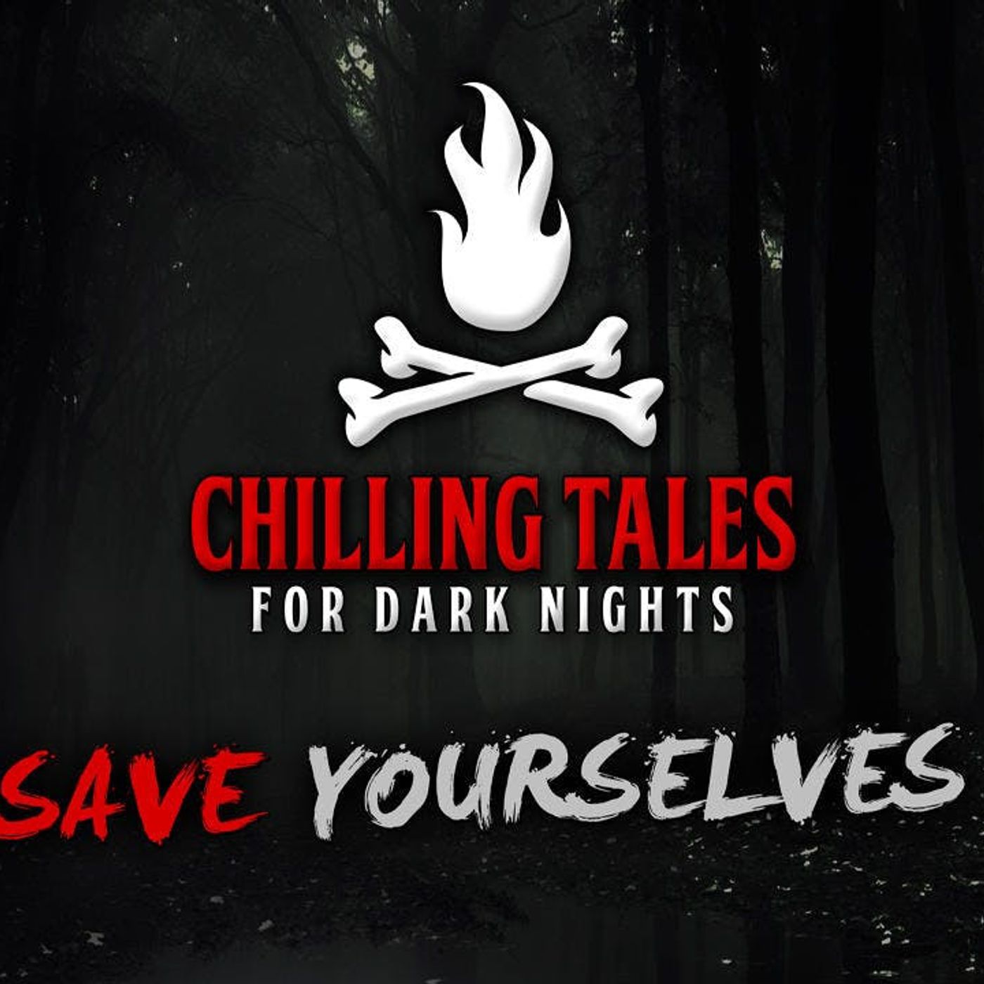 S4 Ep9: Save Yourselves – Chilling Tales for Dark Nights