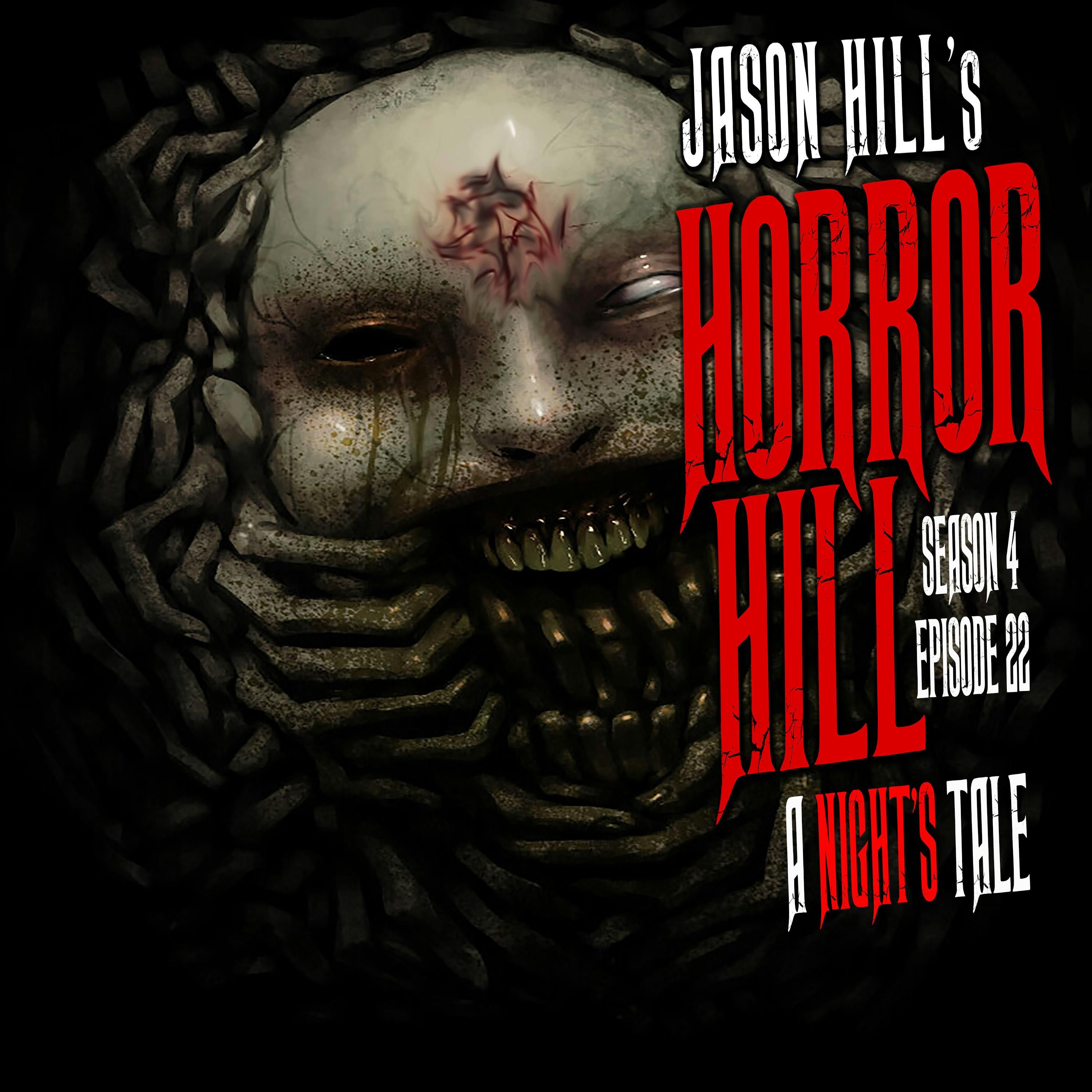 S4 Ep22: S4E22 – "A Night’s Tale" – Horror Hill