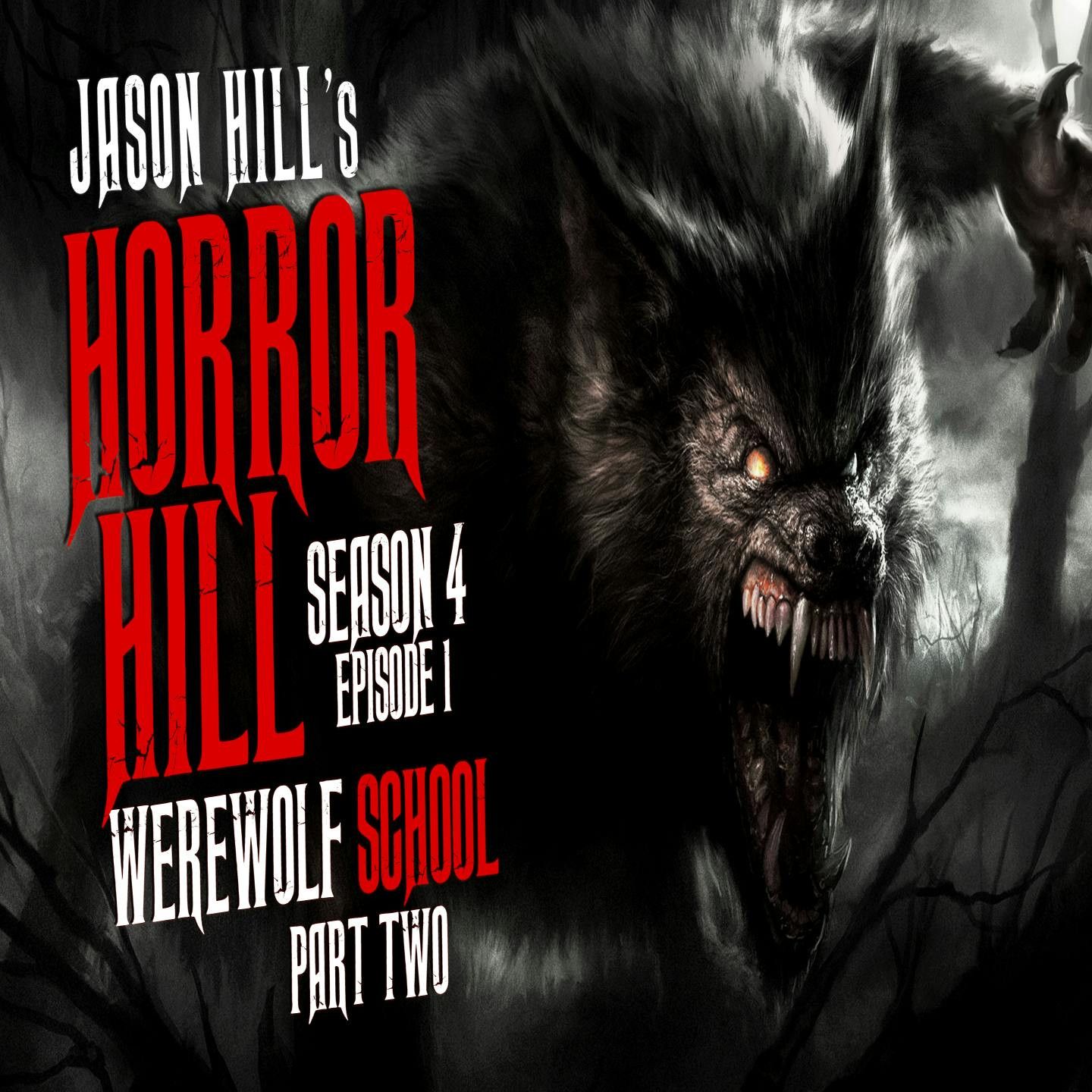 S4 Ep1: S4E01 – "Werewolf School (Part 2)" – Horror Hill