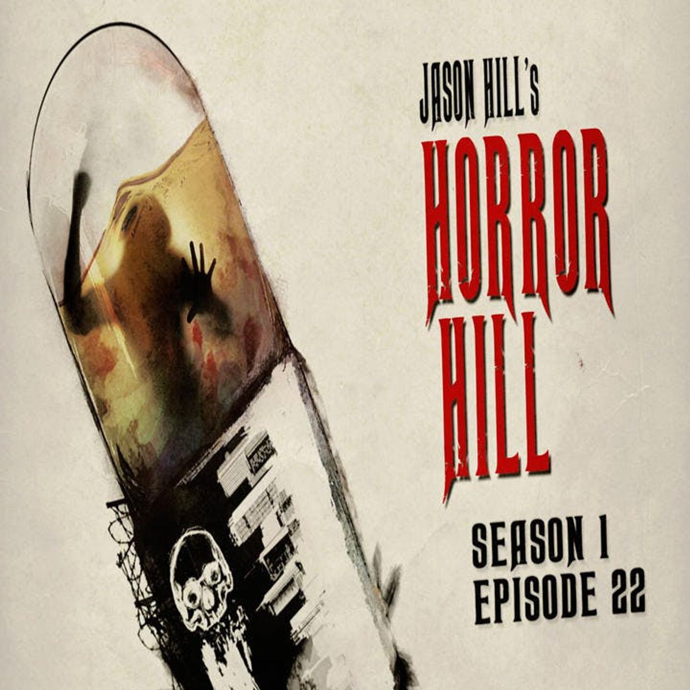 S1 Ep22: S1E22 – Horror Hill