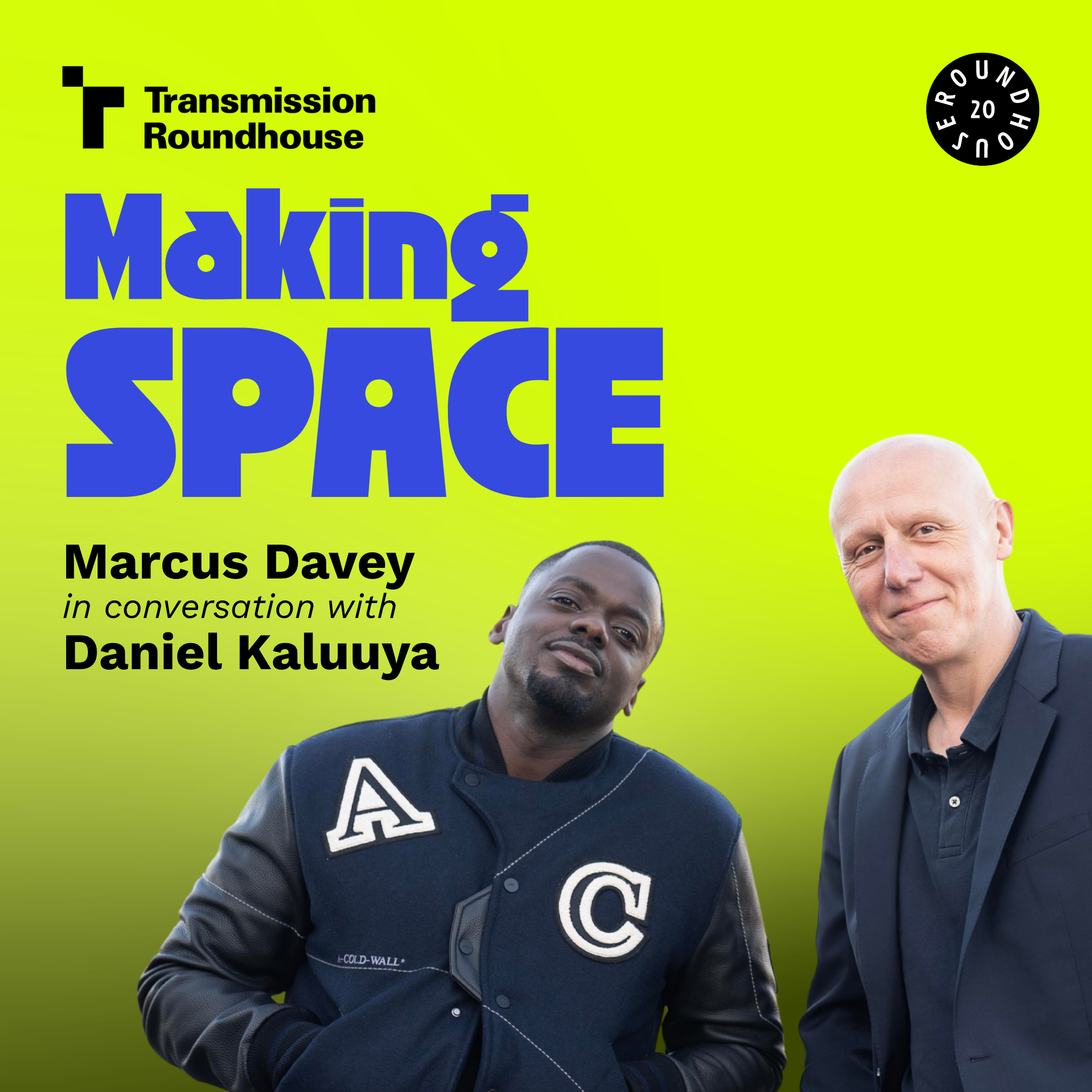 1: Daniel Kaluuya | Making Space episode artwork
