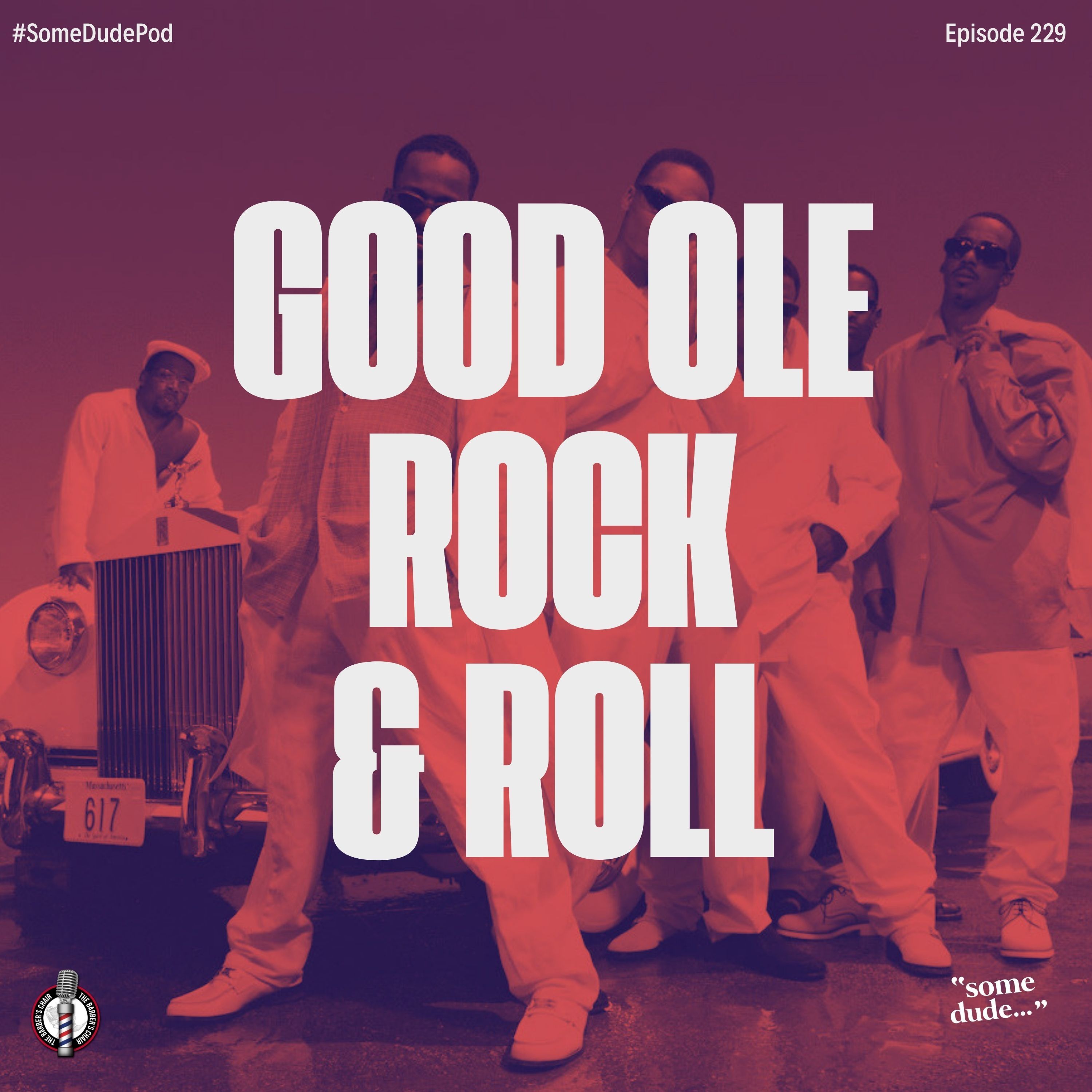 Good Ole Rock & Roll Some Dude 228 episode artwork