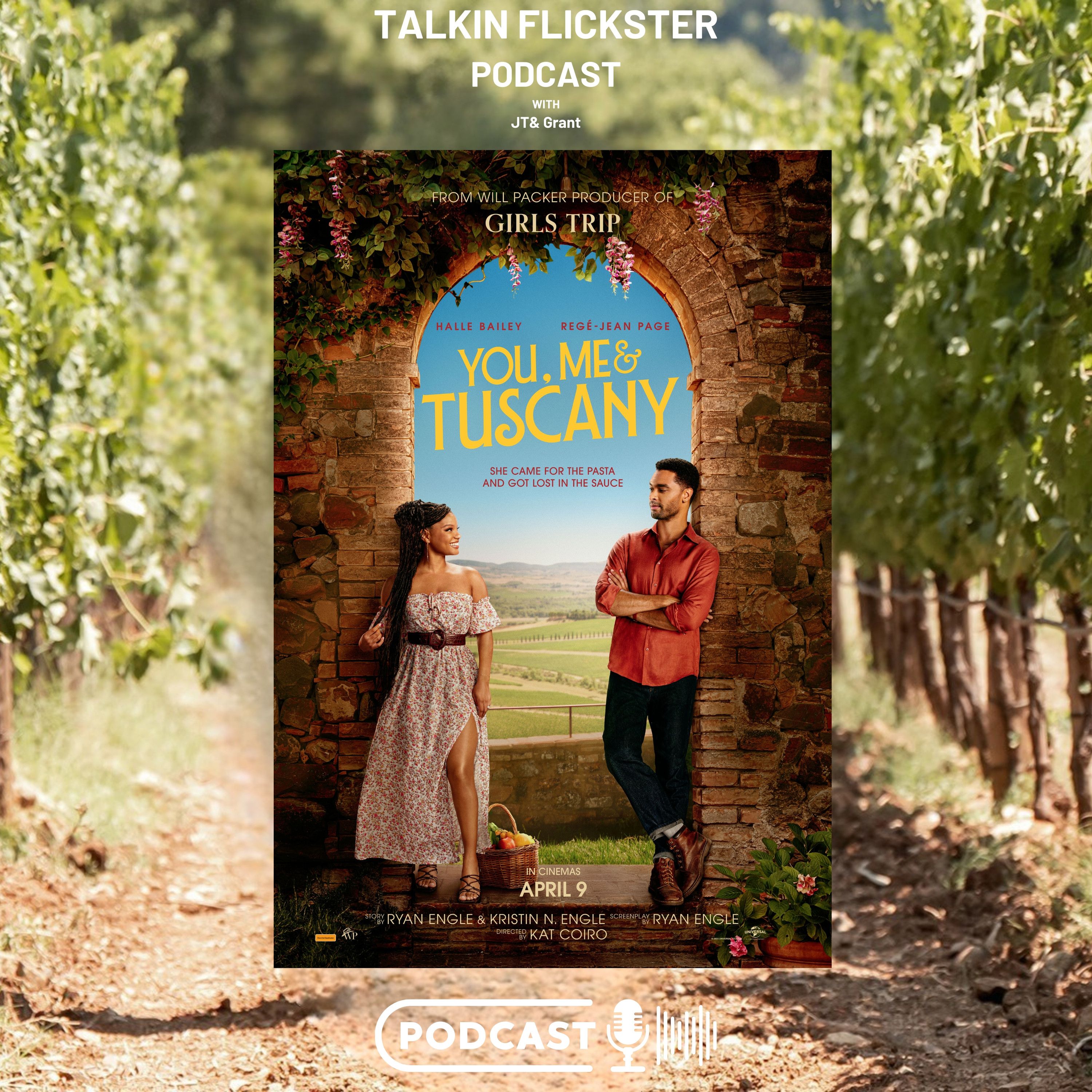 192: Talkin Flickster - You, Me & Tuscany (Episode 192) episode artwork