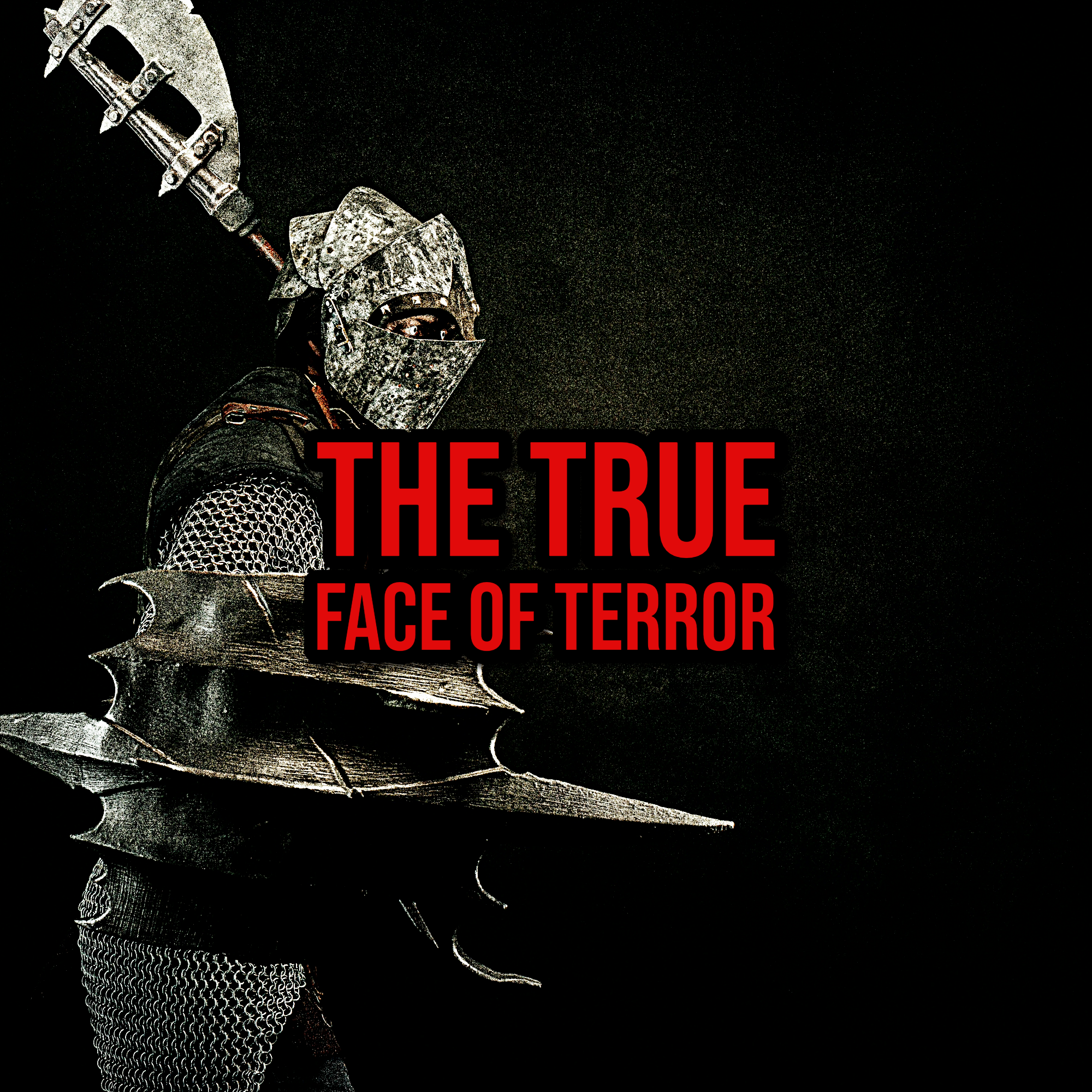 Episode 332: The True Face of Terror
